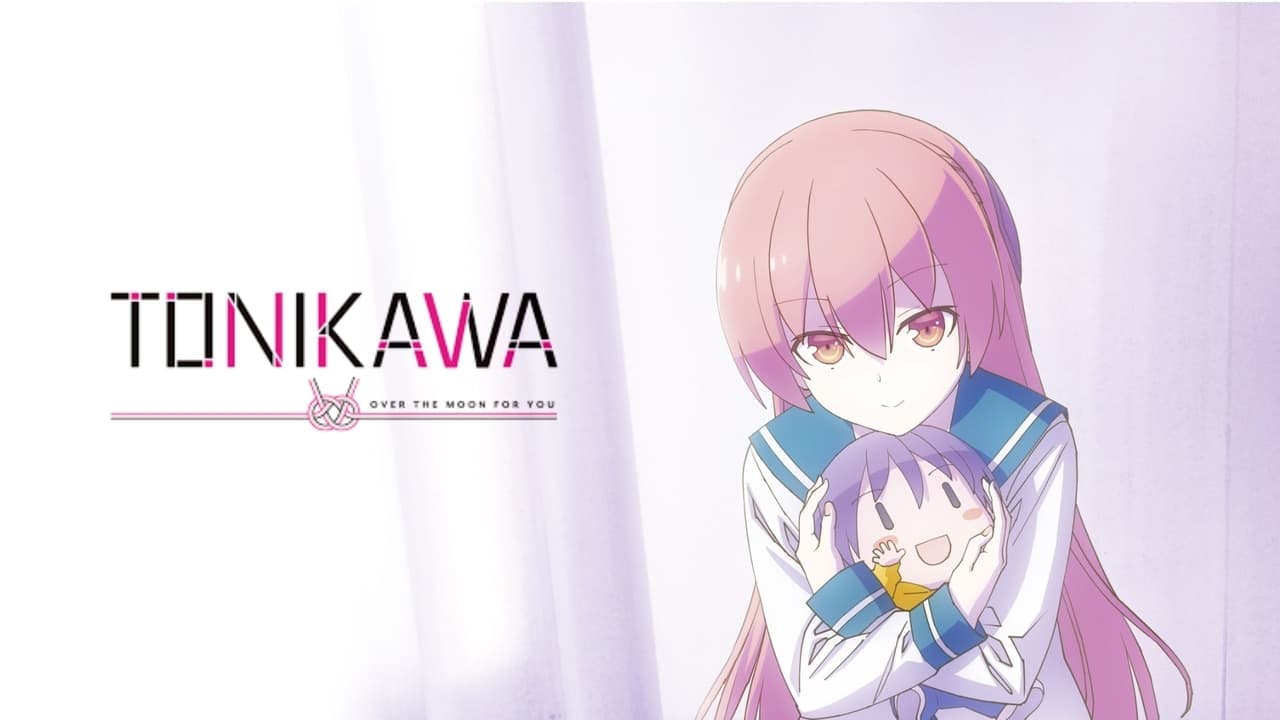 TONIKAWA: Over The Moon For You