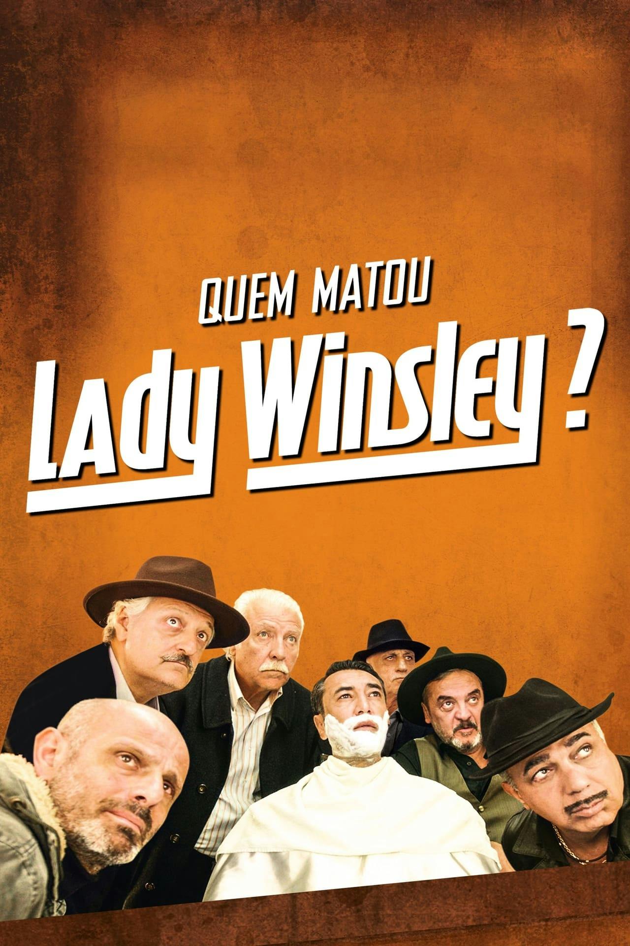 Assistir Quem Matou Lady Winsley ? Online em HD