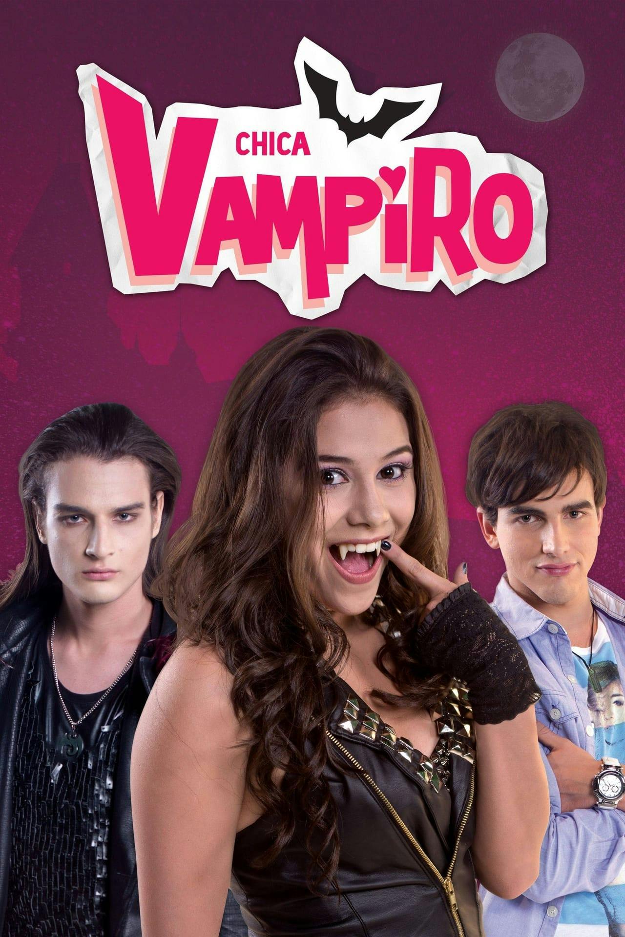 Assistir Chica Vampiro Online em HD