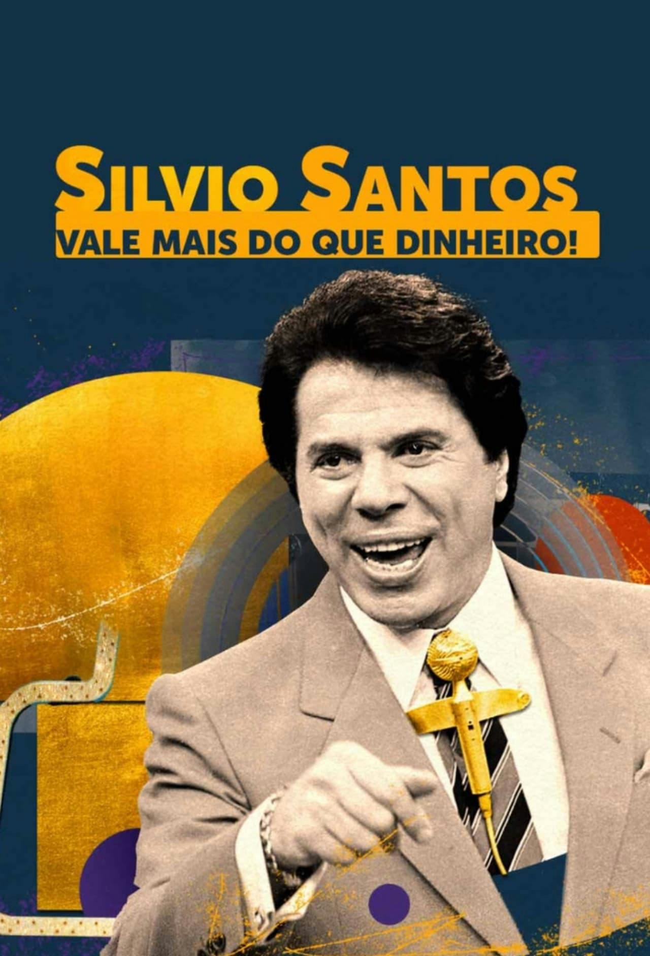 Assistir Silvio Santos: Vale Mais do que Dinheiro! Online em HD