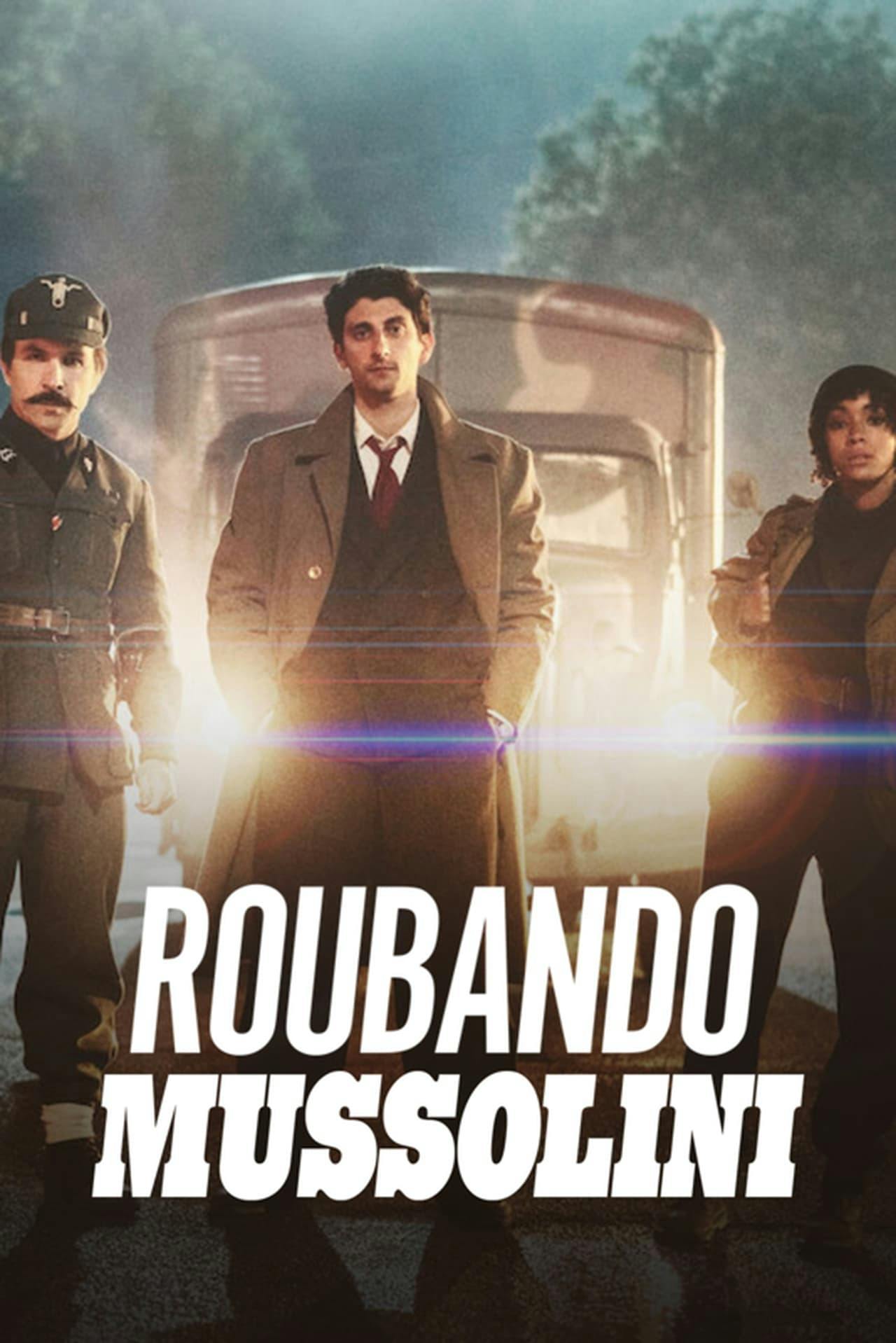 Assistir Roubando Mussolini Online em HD