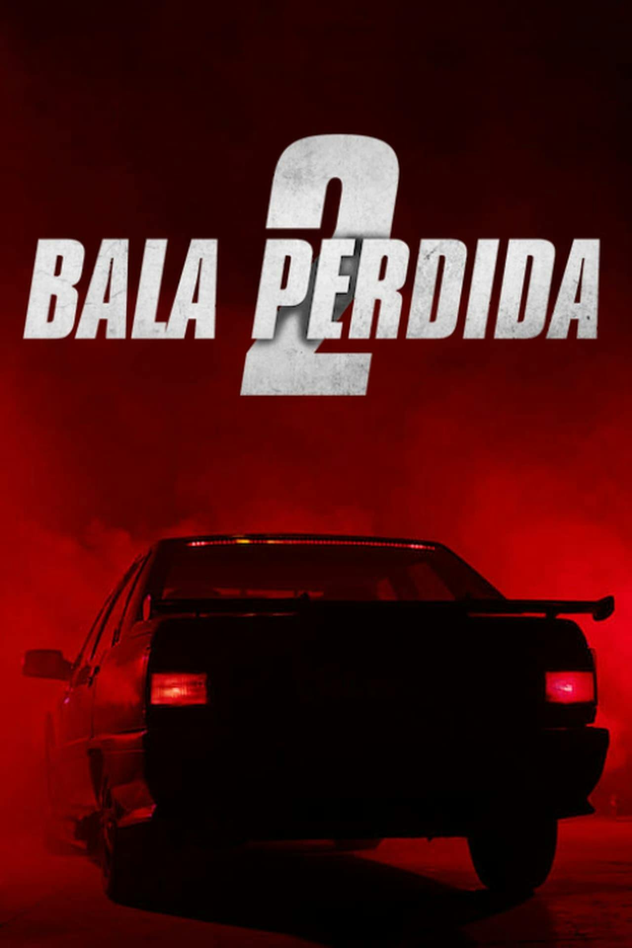 Assistir Bala Perdida 2 Online em HD