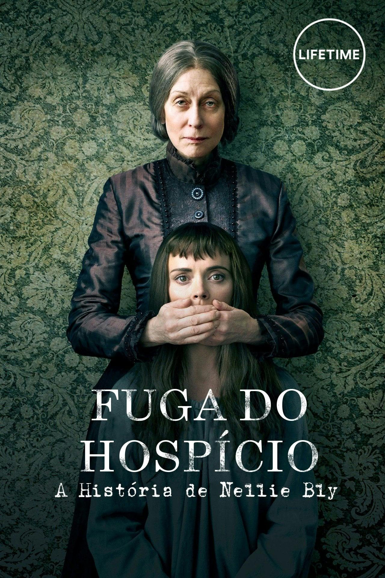 Assistir Fuga do Hospício: A História de Nellie Bly Online em HD