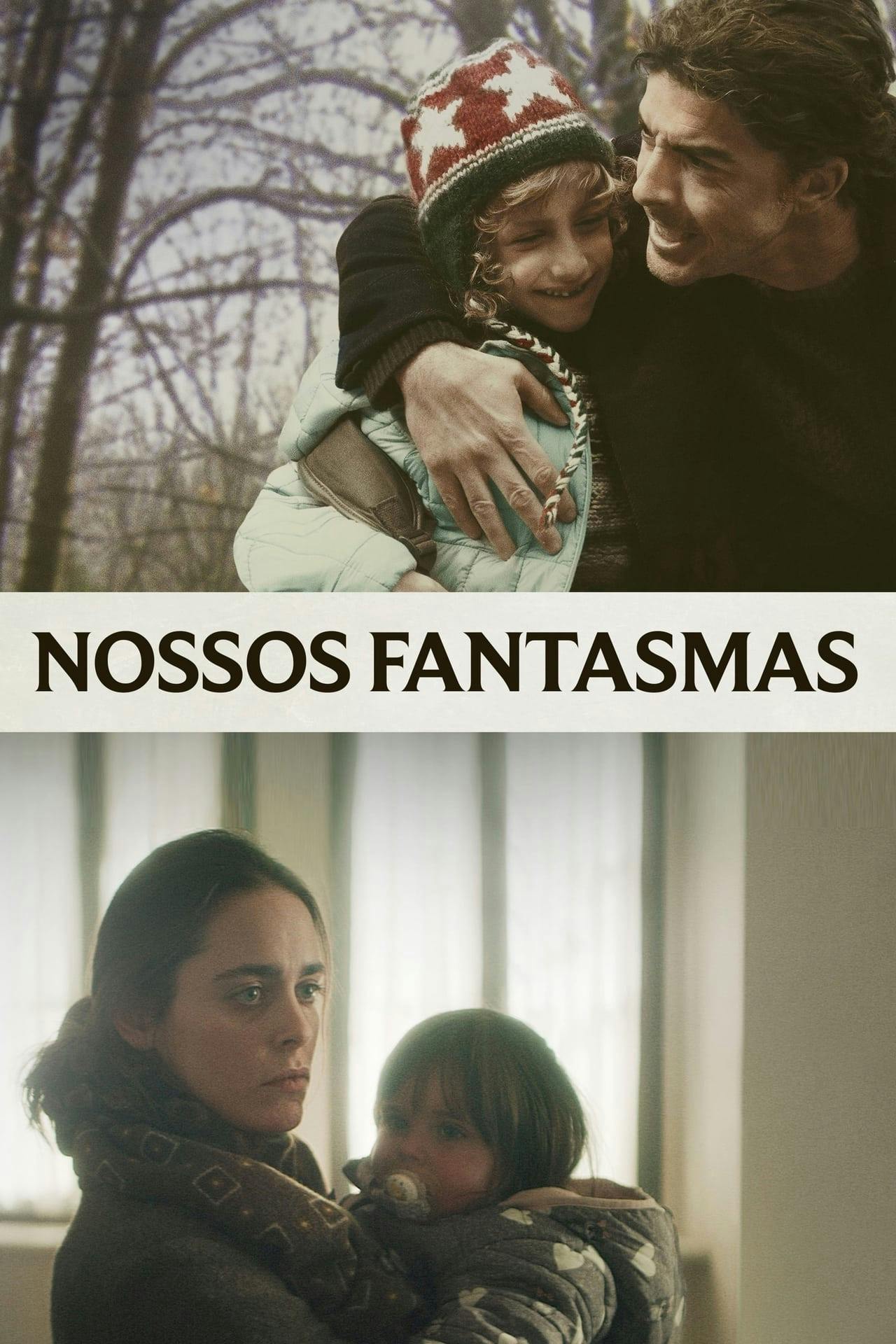 Assistir Nossos Fantasmas Online em HD