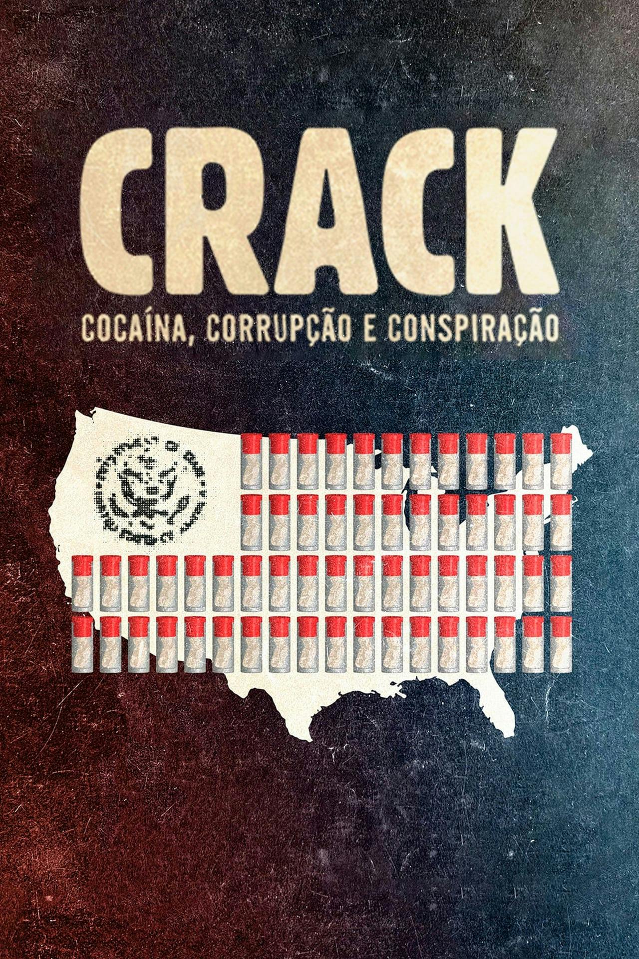 Assistir Crack: Cocaína, Corrupção e Conspiração Online em HD