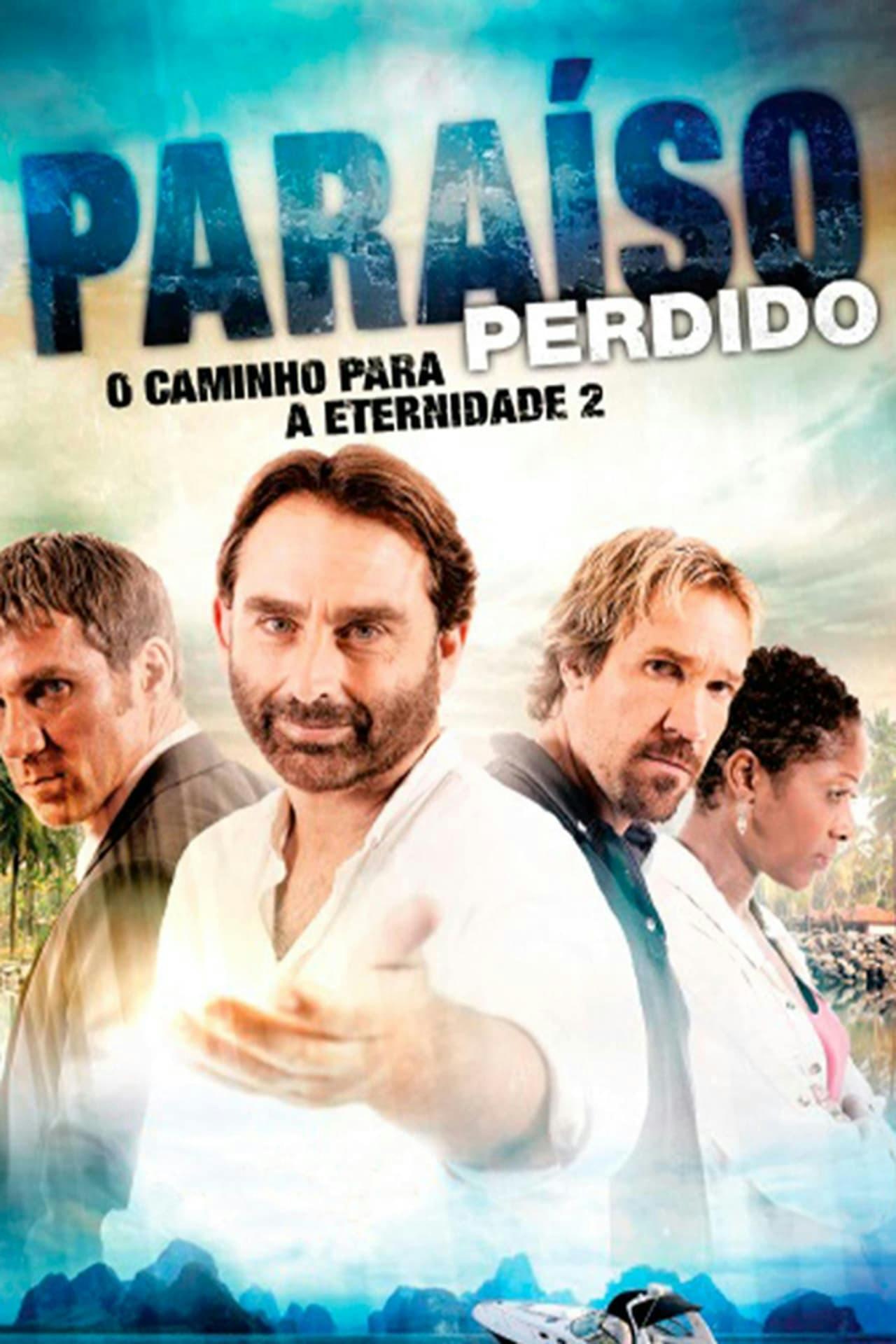 Assistir Paraíso Perdido: O Caminho para Eternidade 2 Online em HD