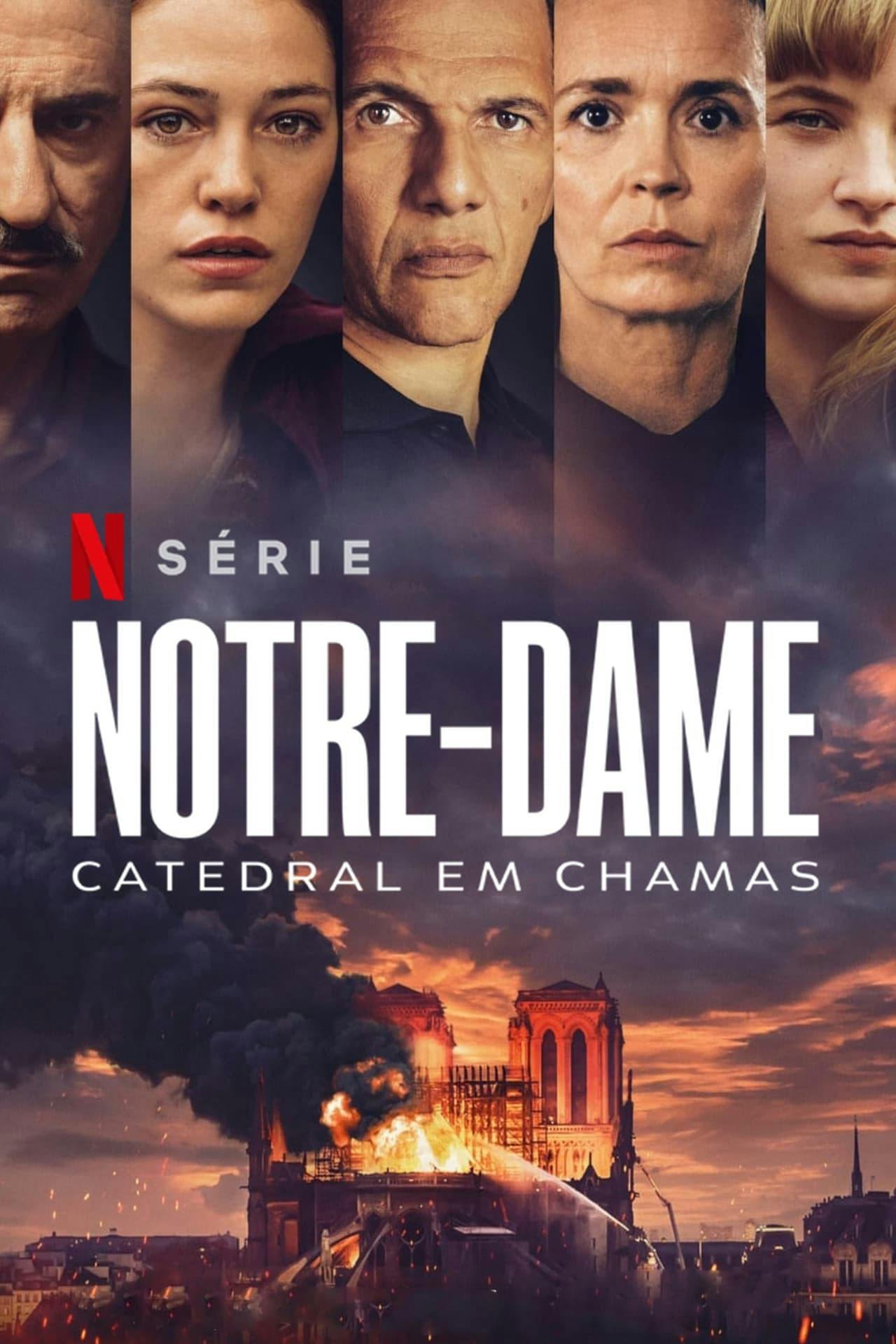 Assistir Notre-Dame: Catedral em Chamas Online em HD