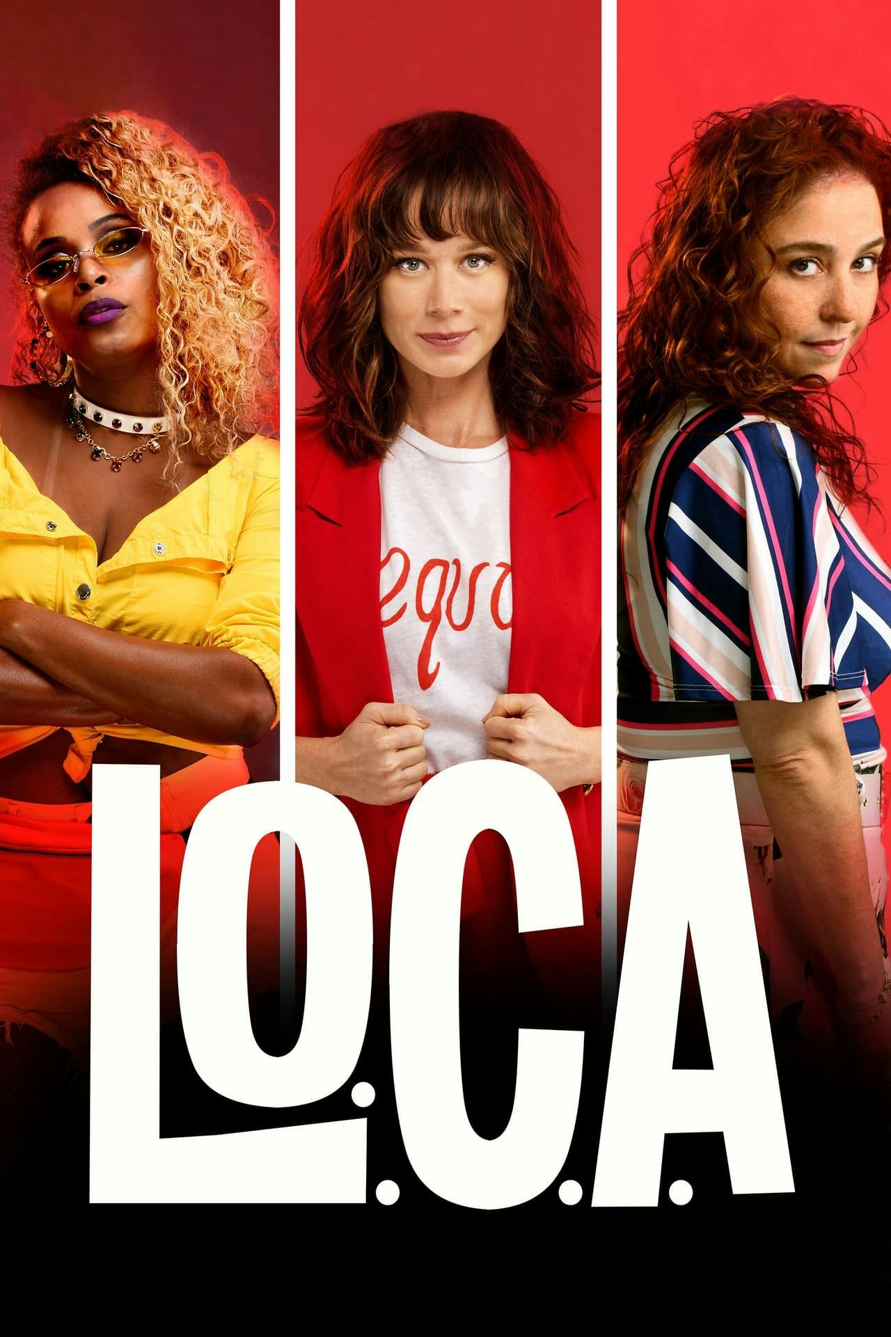 Assistir L.O.C.A. Online em HD