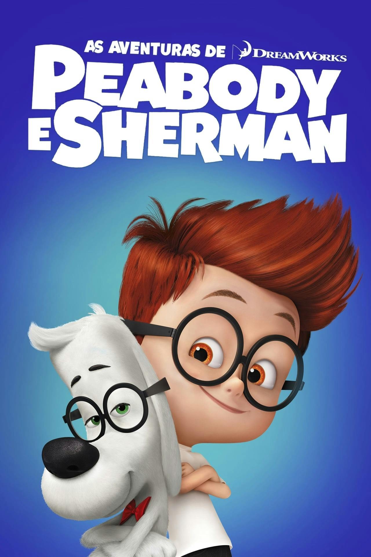 Assistir As Aventuras de Peabody e Sherman Online em HD