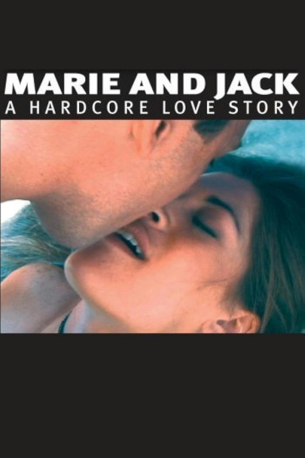 Assistir Marie and Jack: A Hardcore Love Story Online em HD