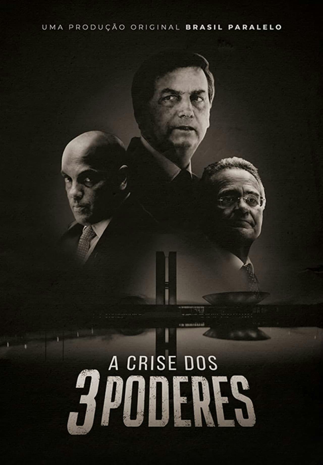 Assistir A Crise dos Três Poderes Online em HD