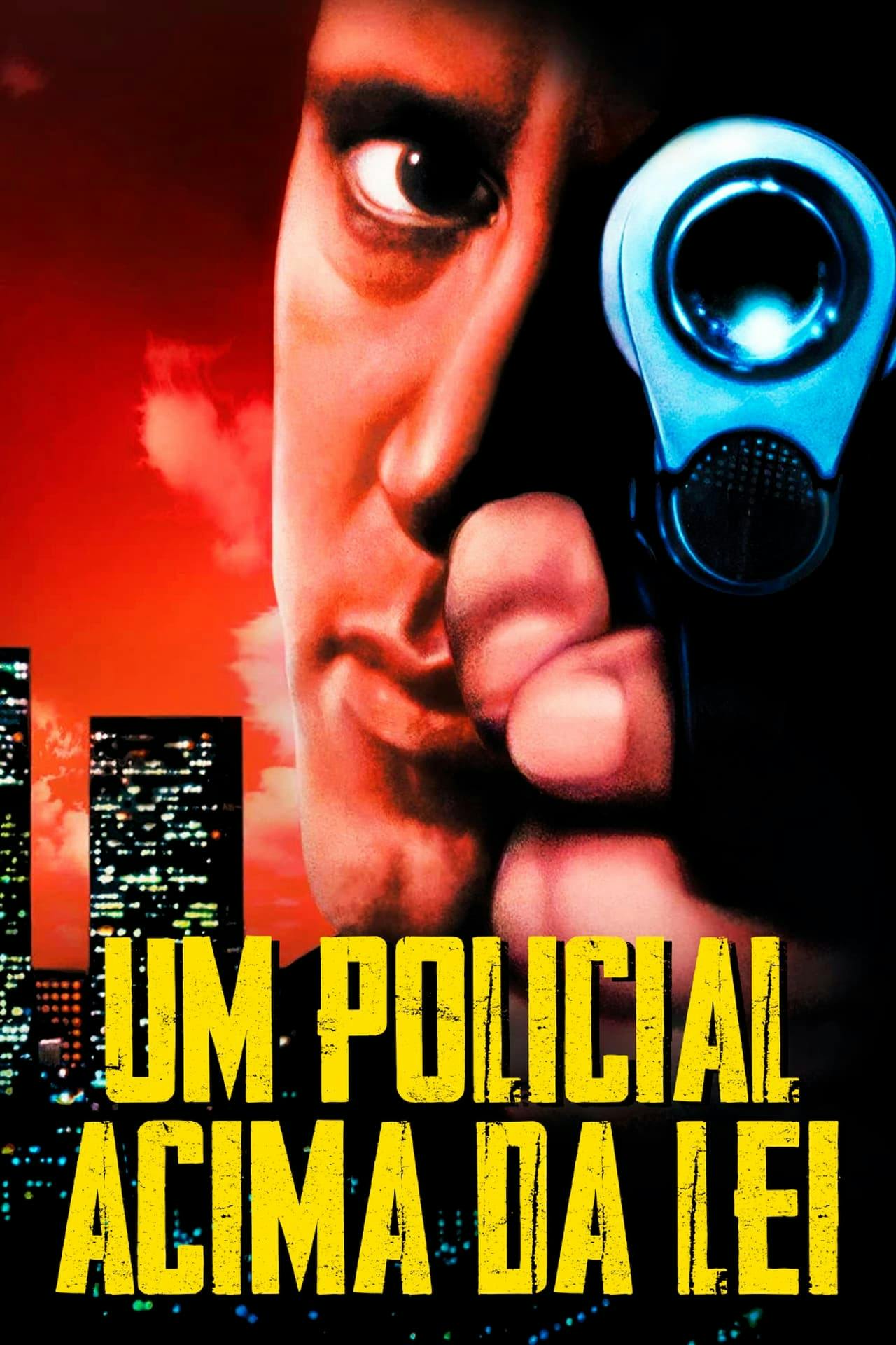 Assistir Um Policial Acima da Lei Online em HD