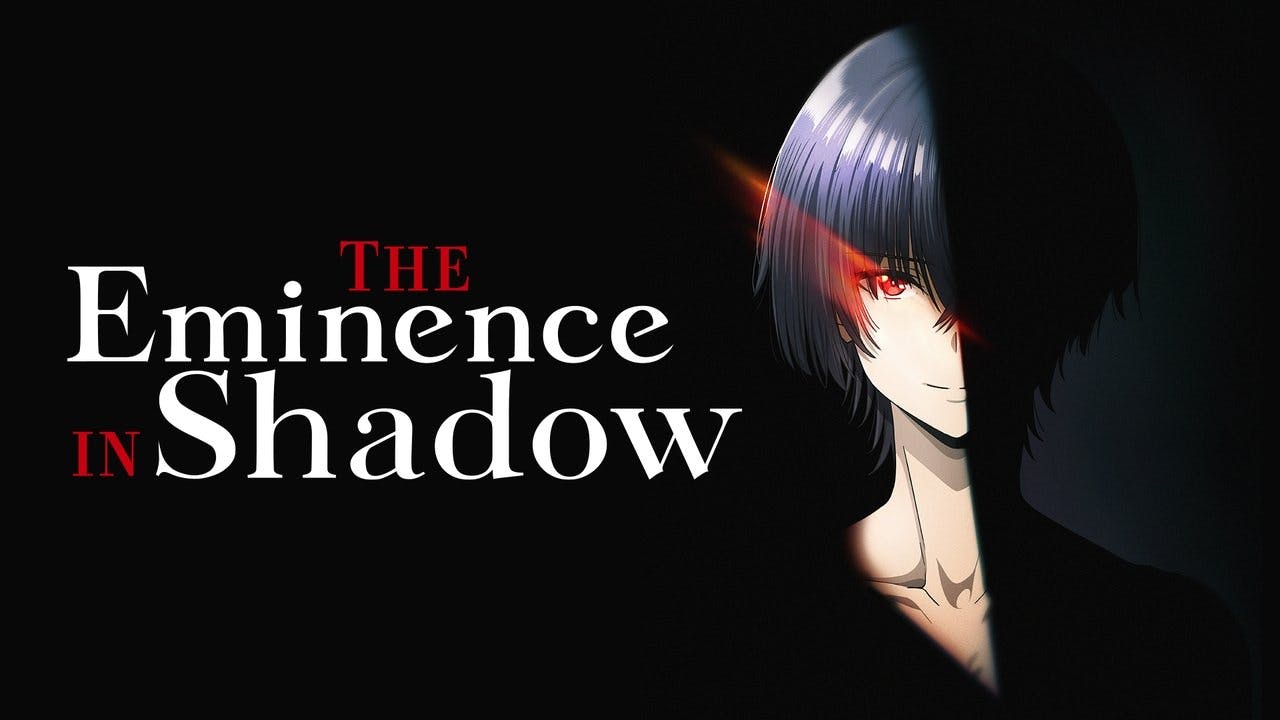 The Eminence in Shadow