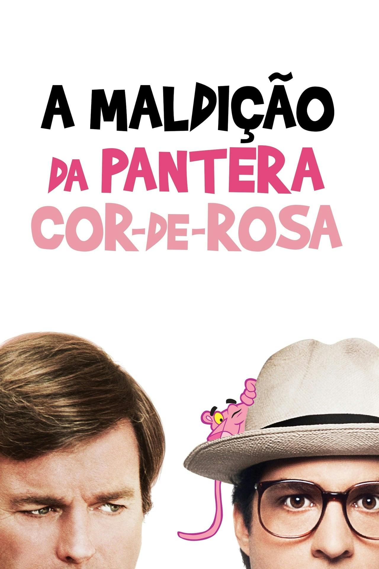 Assistir A Maldição da Pantera Cor-de-Rosa Online em HD