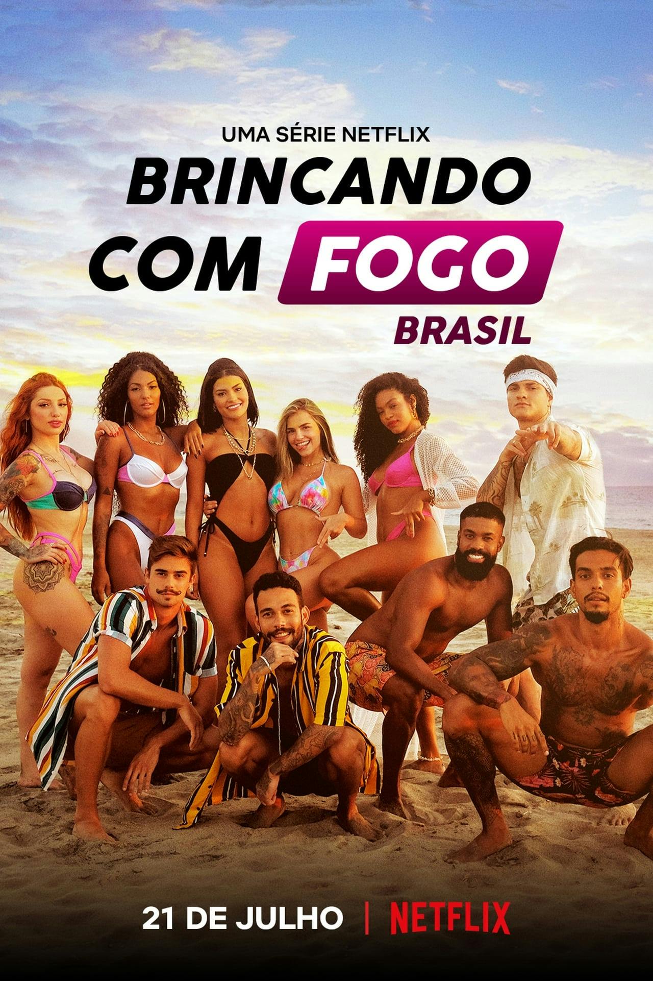 Assistir Brincando com Fogo: Brasil Online em HD