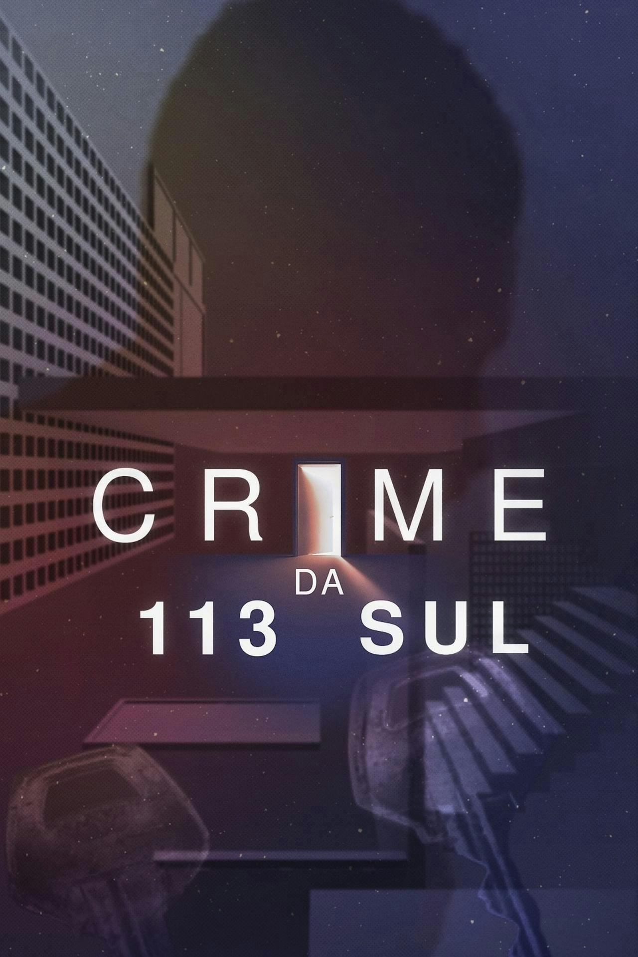 Assistir Crime da 113 Sul Online em HD