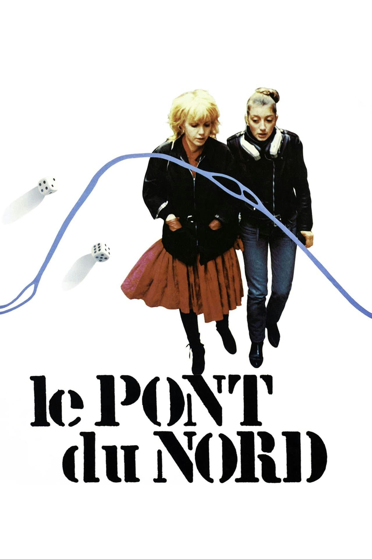 Assistir Le Pont du Nord Online em HD