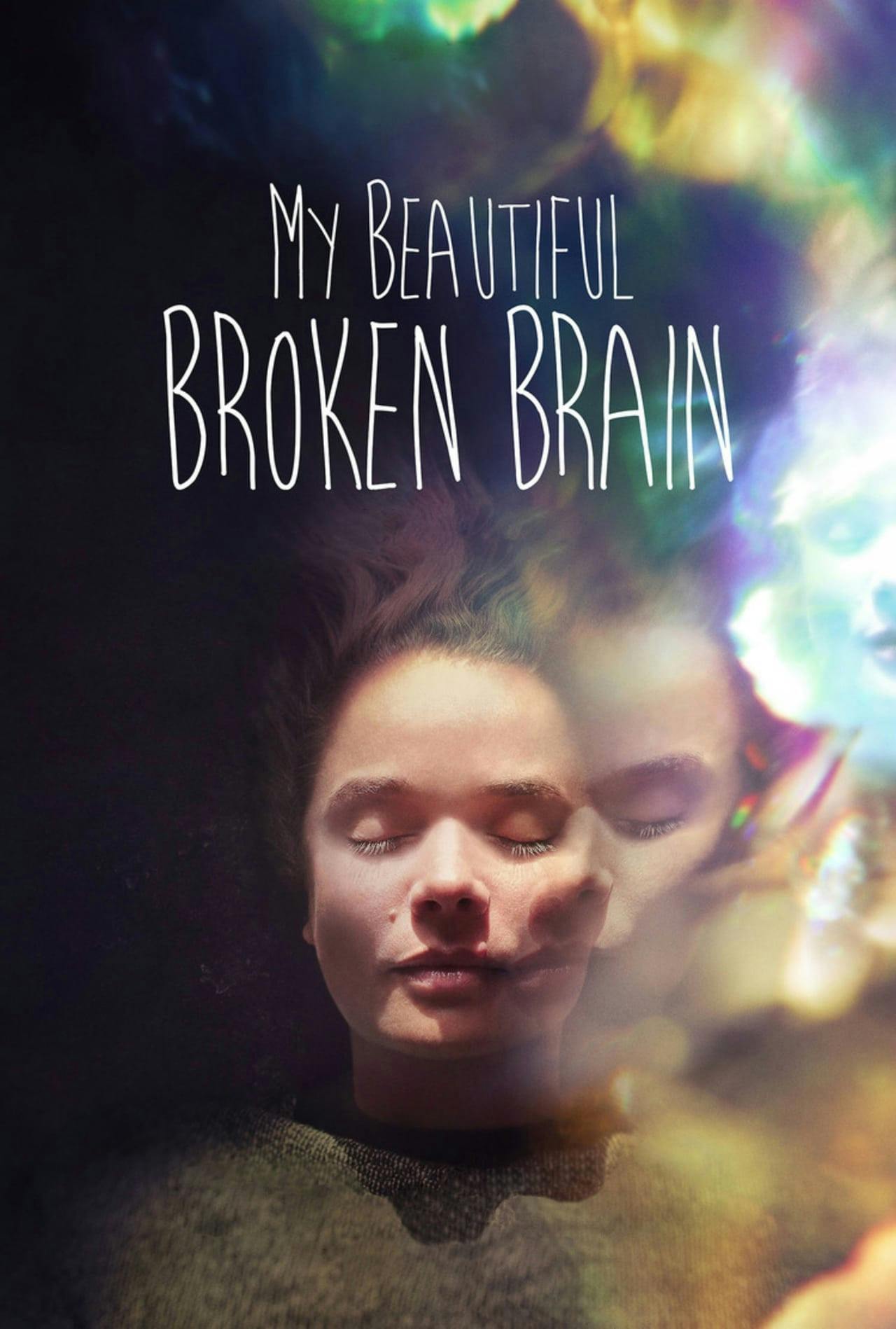 Assistir My Beautiful Broken Brain Online em HD