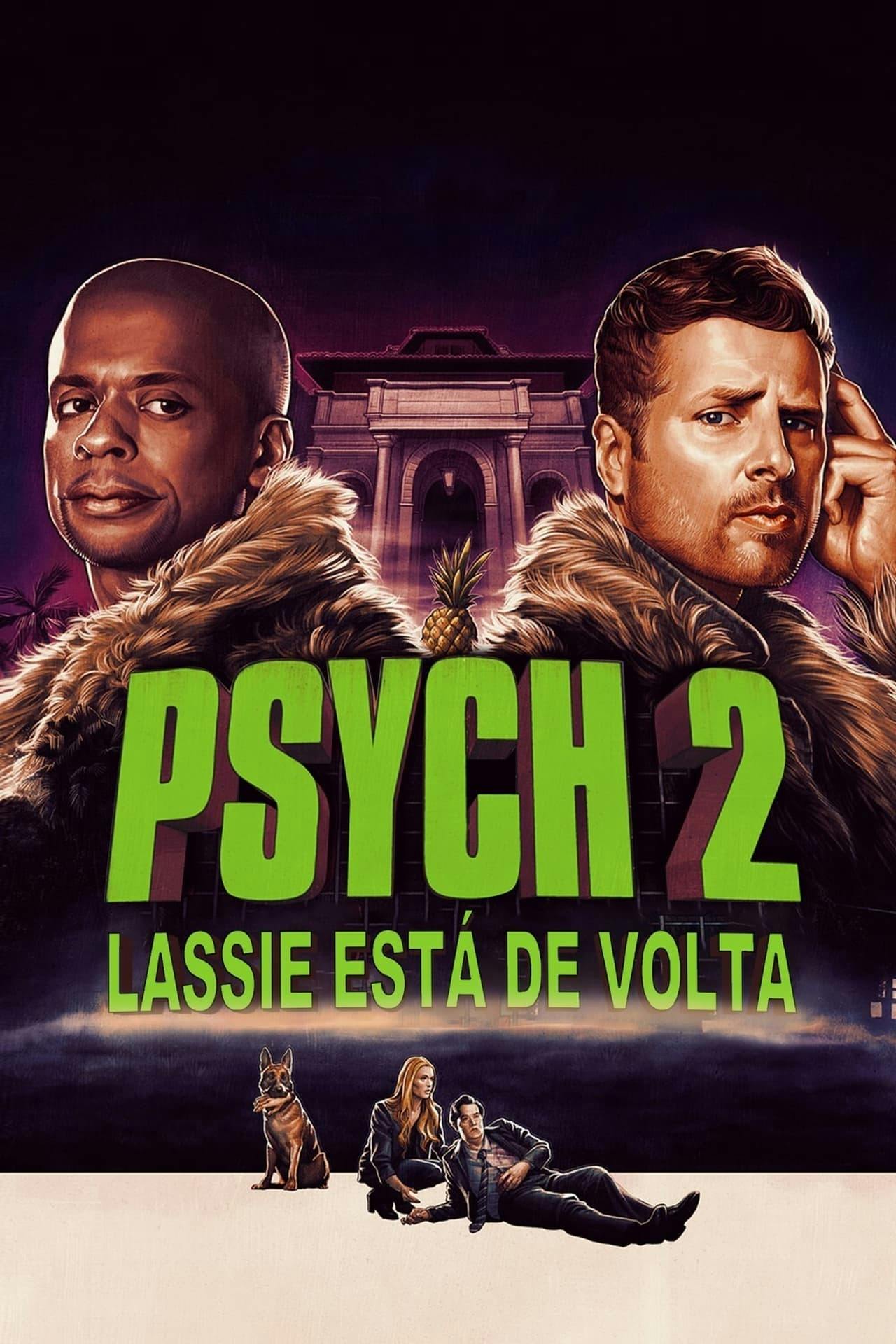 Assistir Psych 2: Lassie está de Volta Online em HD