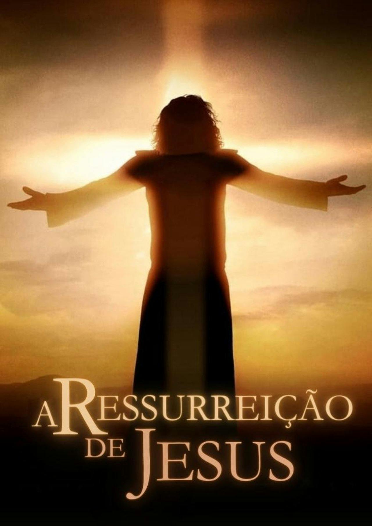 Assistir A Ressurreição de Jesus Online em HD