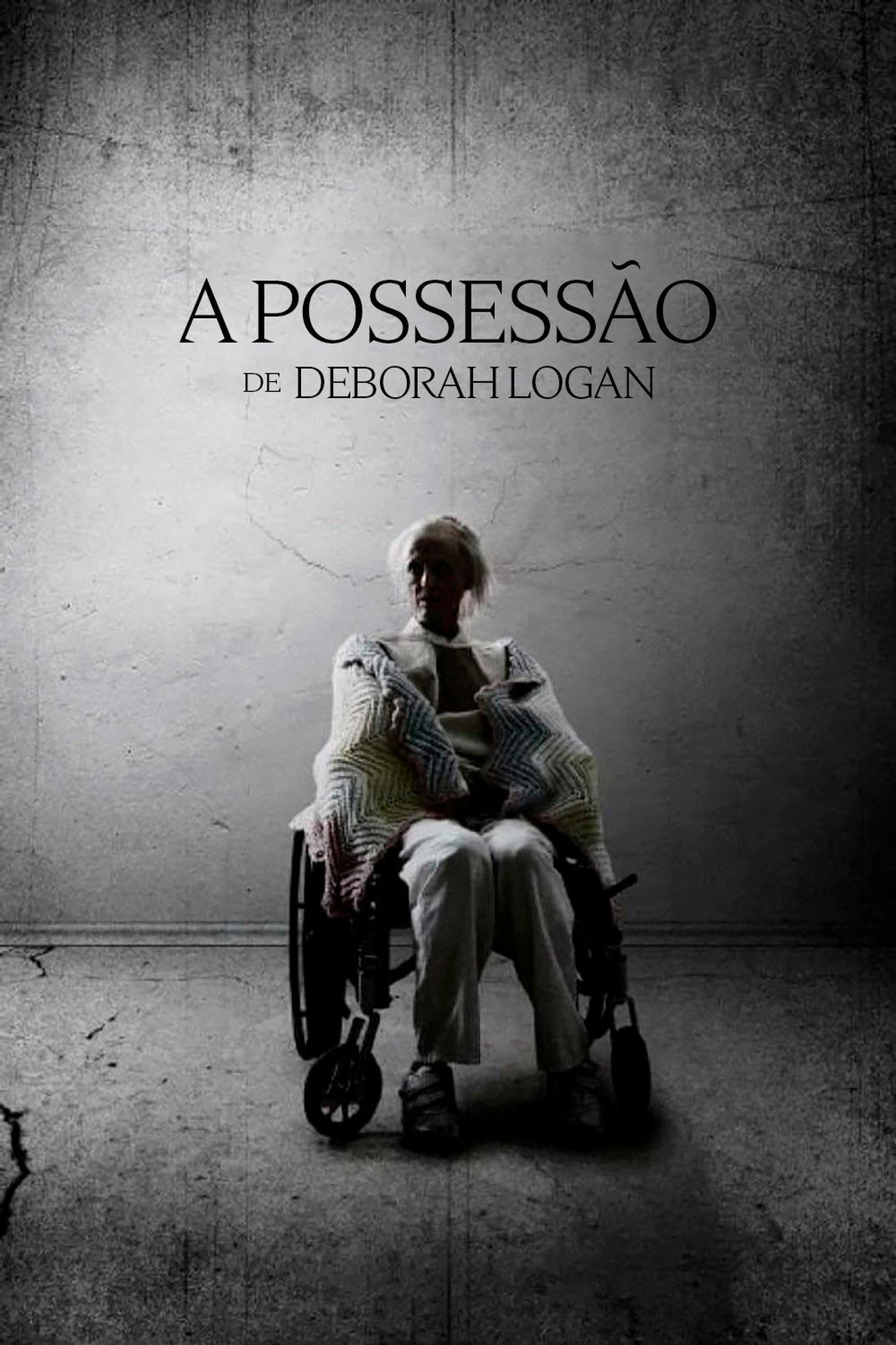Assistir A Possessão de Deborah Logan Online em HD