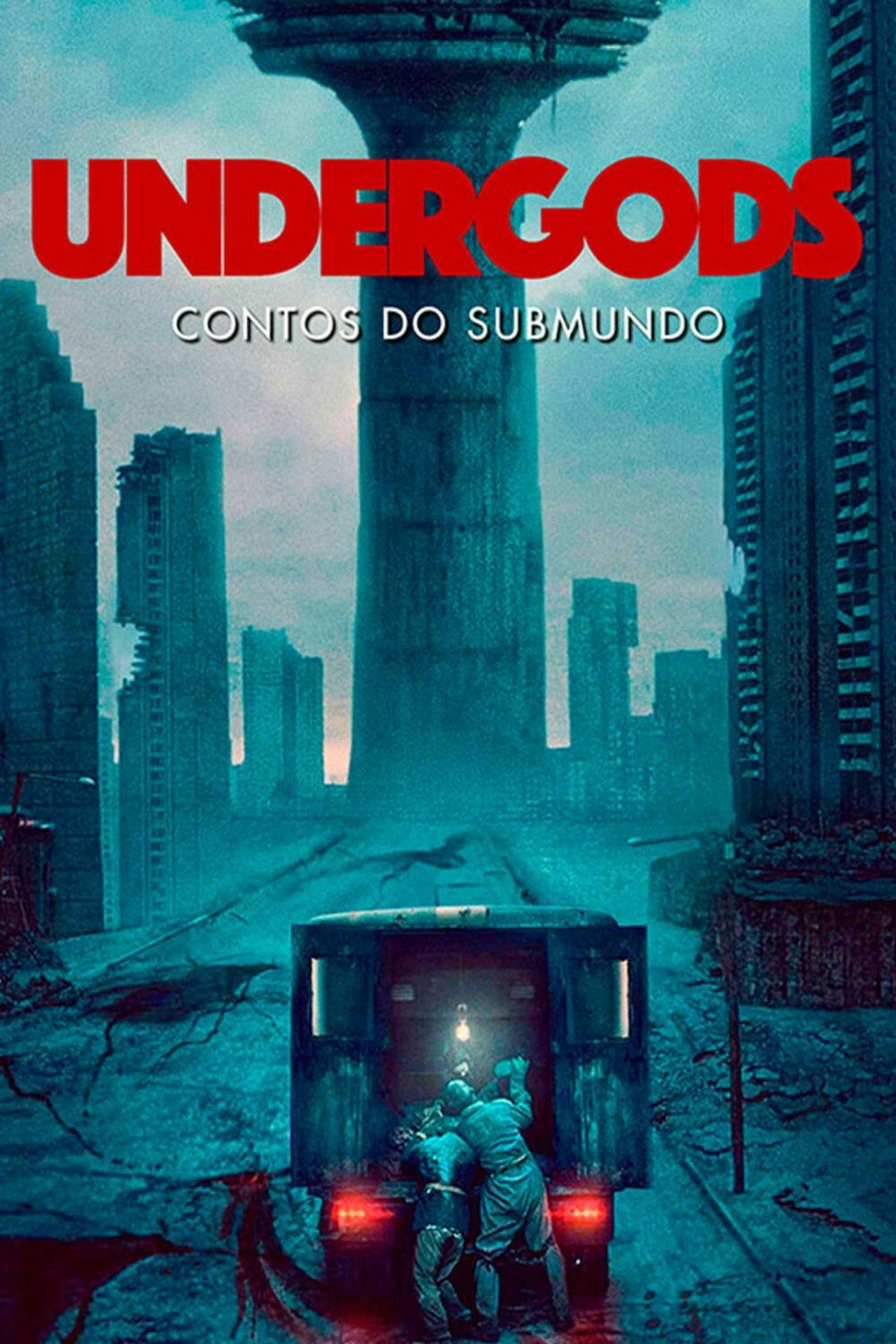 Assistir Undergods: Contos do Submundo Online em HD