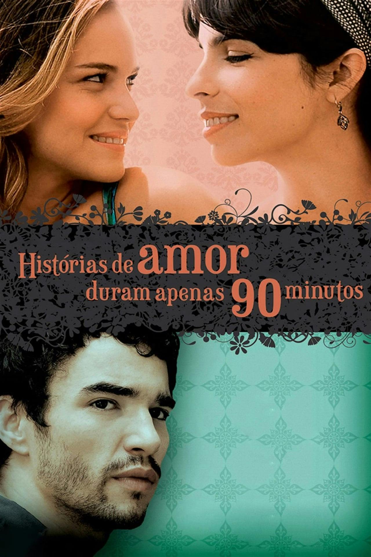 Assistir Histórias de Amor Duram Apenas 90 Minutos Online em HD