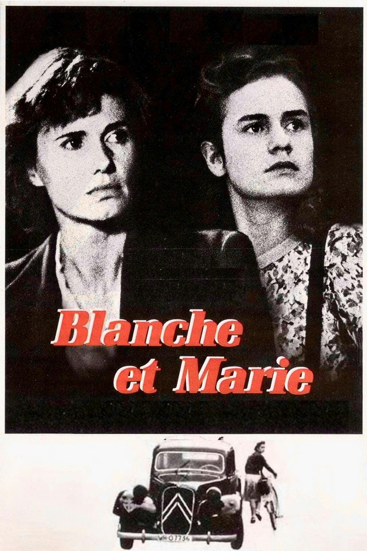 Assistir Blanche et Marie Online em HD