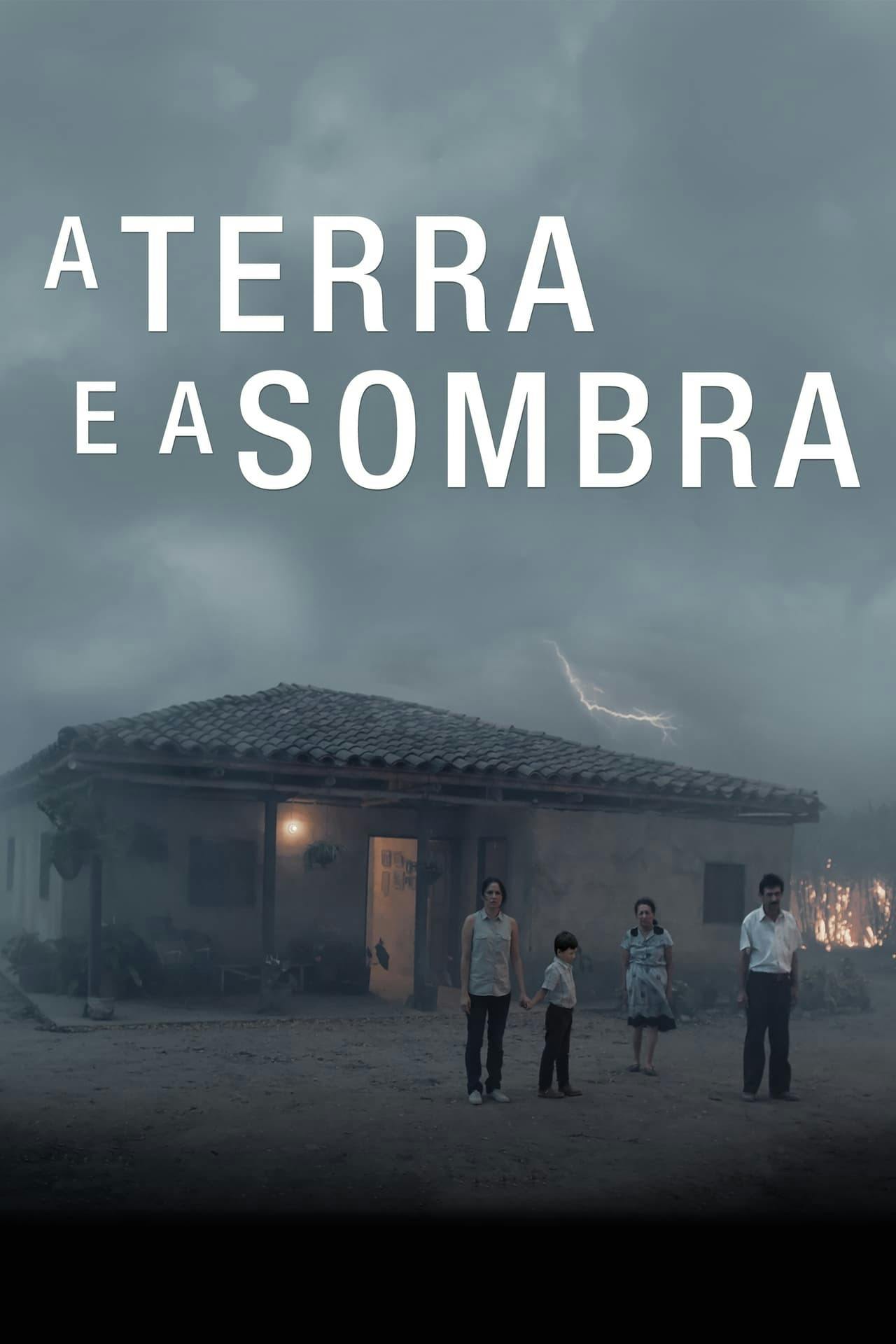 Assistir A Terra e a Sombra Online em HD