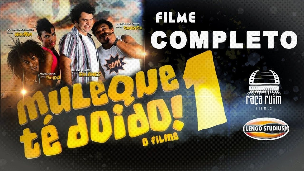 Muleque Té Doido - O Filme assista online