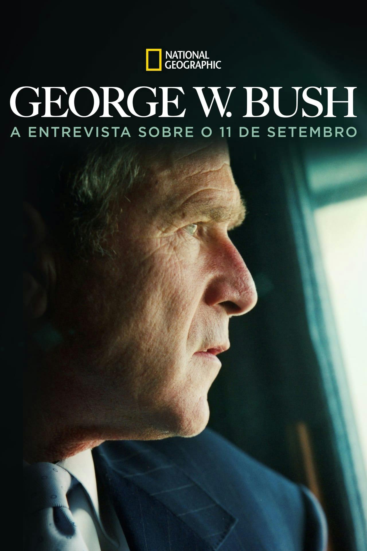 Assistir George W. Bush: A Entrevista sobre o 11 de Setembro Online em HD