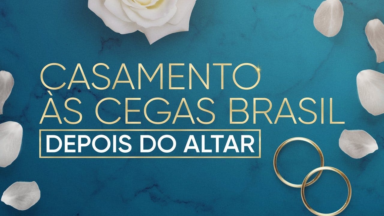 Casamento às Cegas Brasil: Depois do Altar assista online