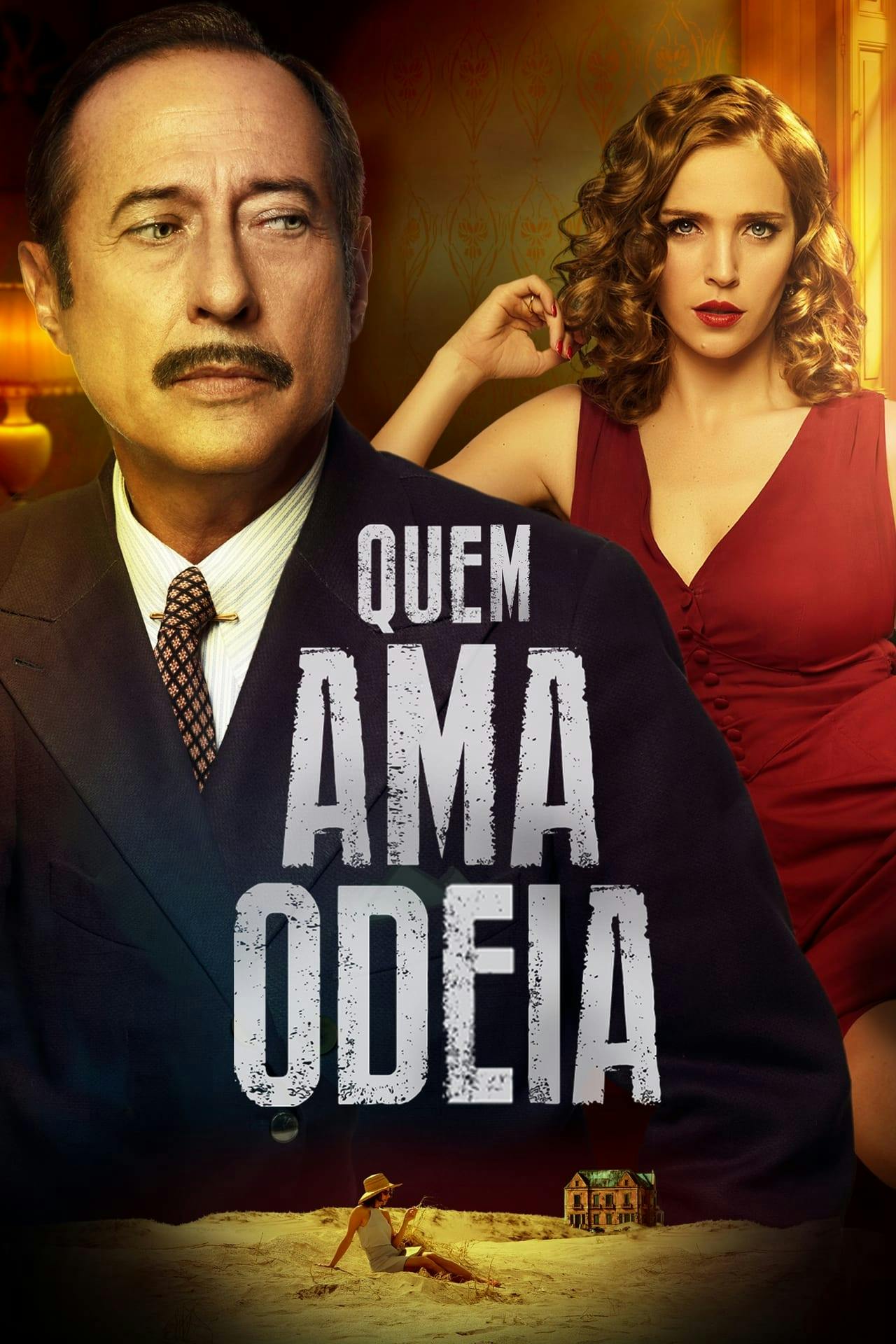 Assistir Quem Ama, Odeia Online em HD