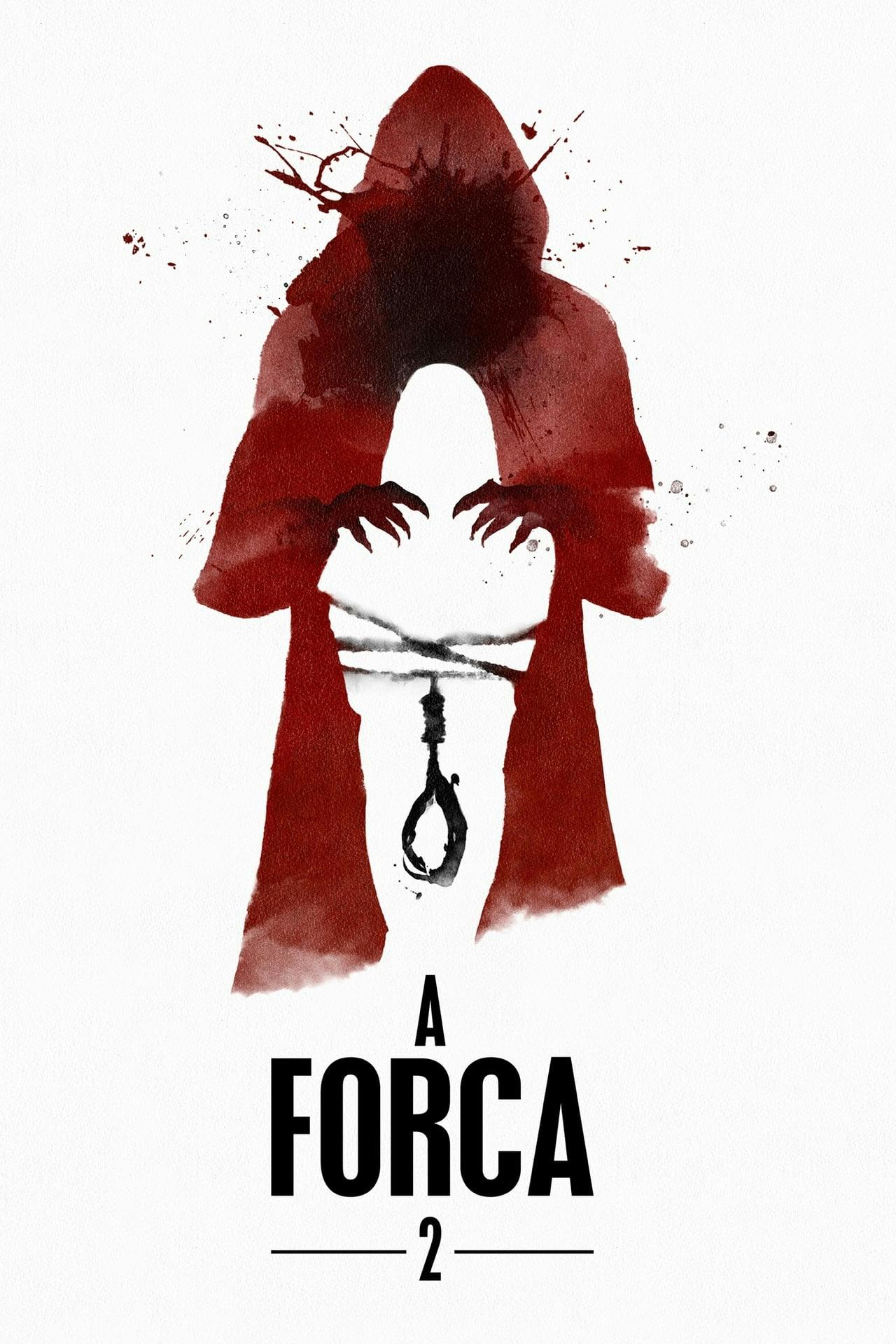 Assistir A Forca 2 – Segundo Ato Online em HD