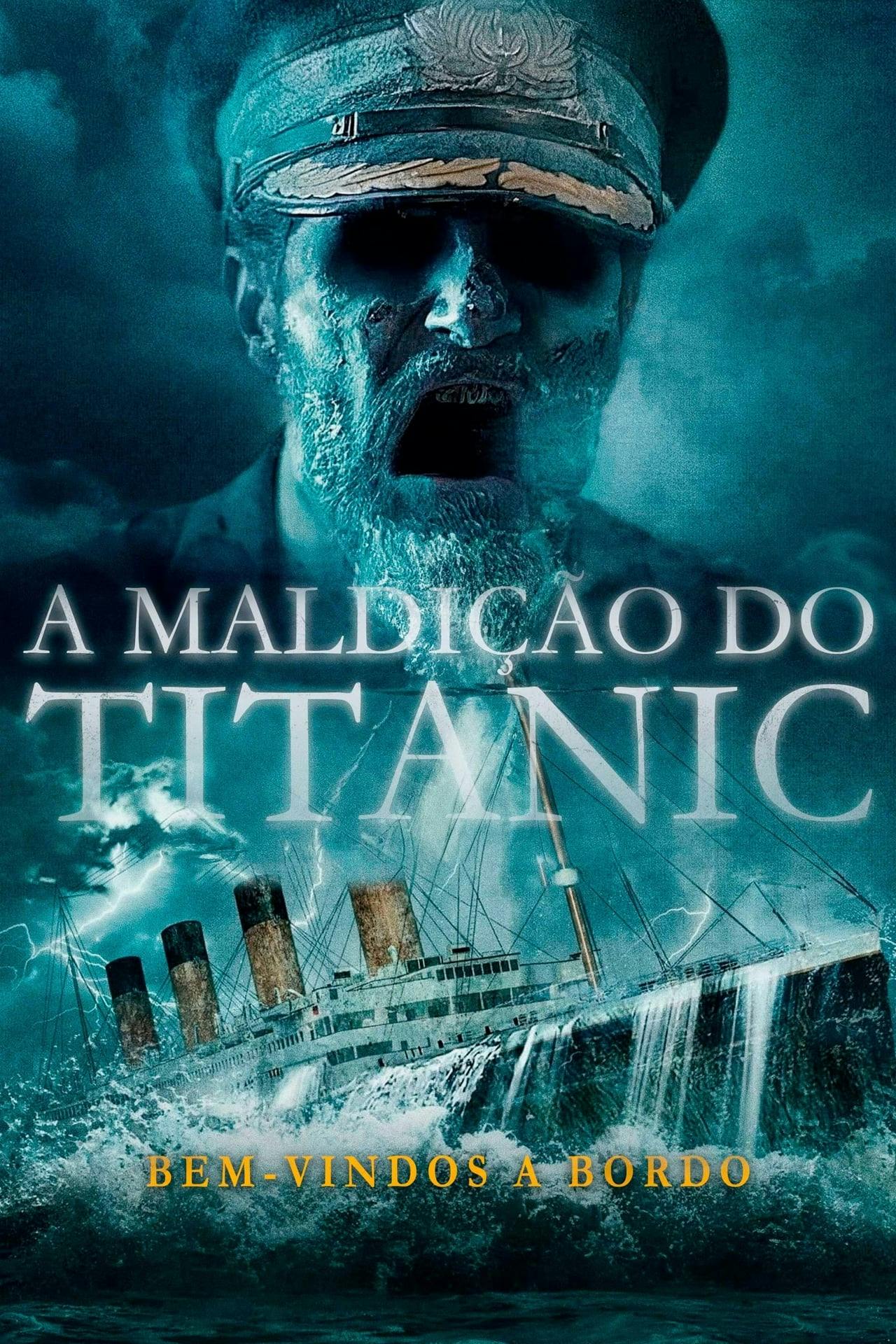 Assistir A Maldição do Titanic Online em HD