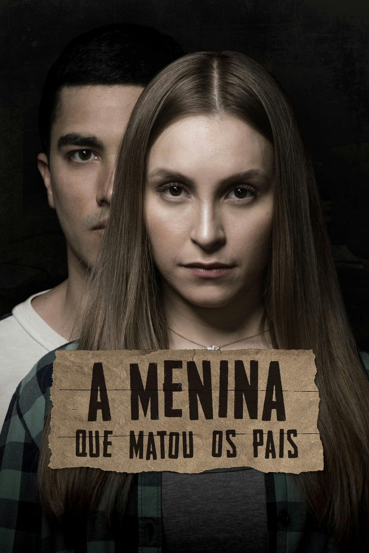 Assistir A Menina Que Matou os Pais Online em HD