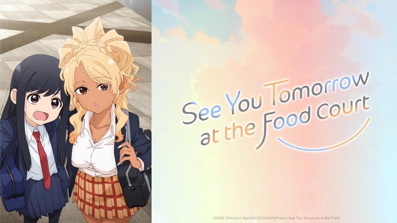 See You Tomorrow at the Food Court