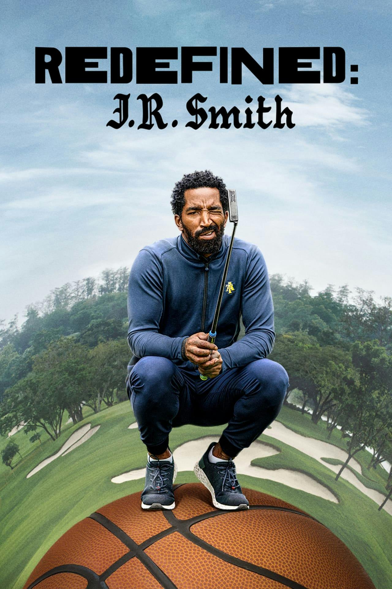 Assistir Redefinido: J.R. Smith Online em HD