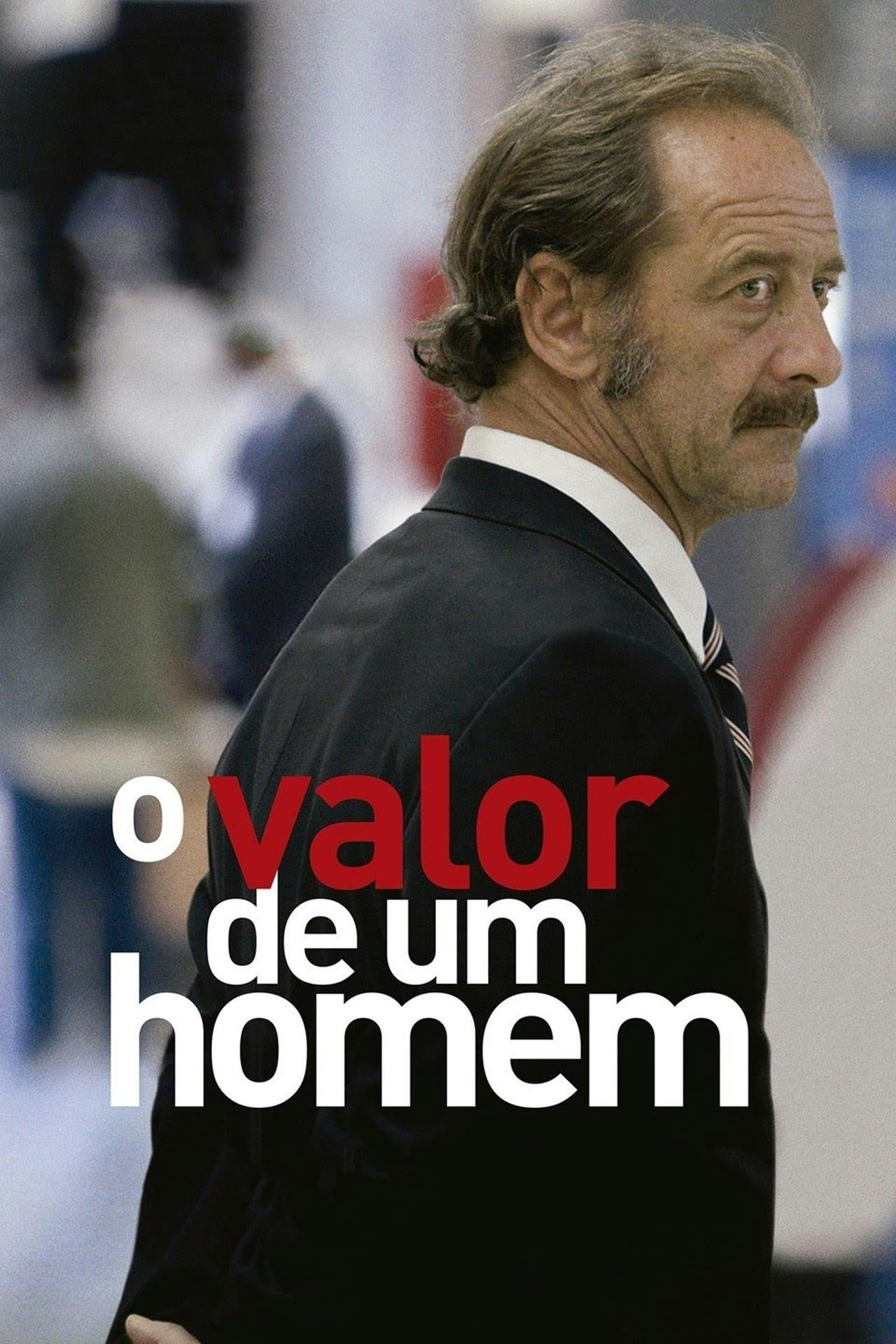 Assistir O Valor de Um Homem Online em HD