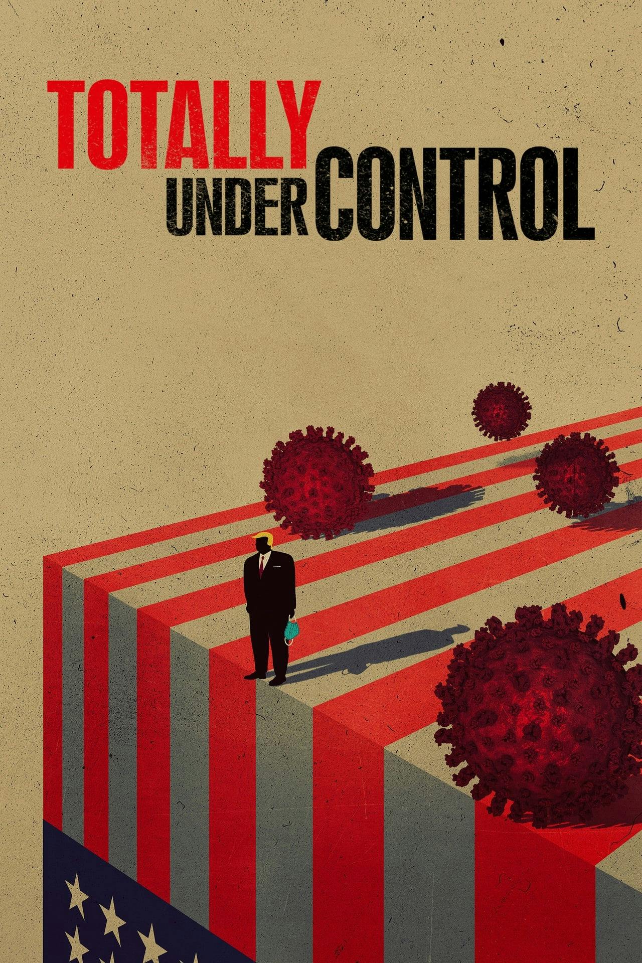 Assistir Totally Under Control Online em HD