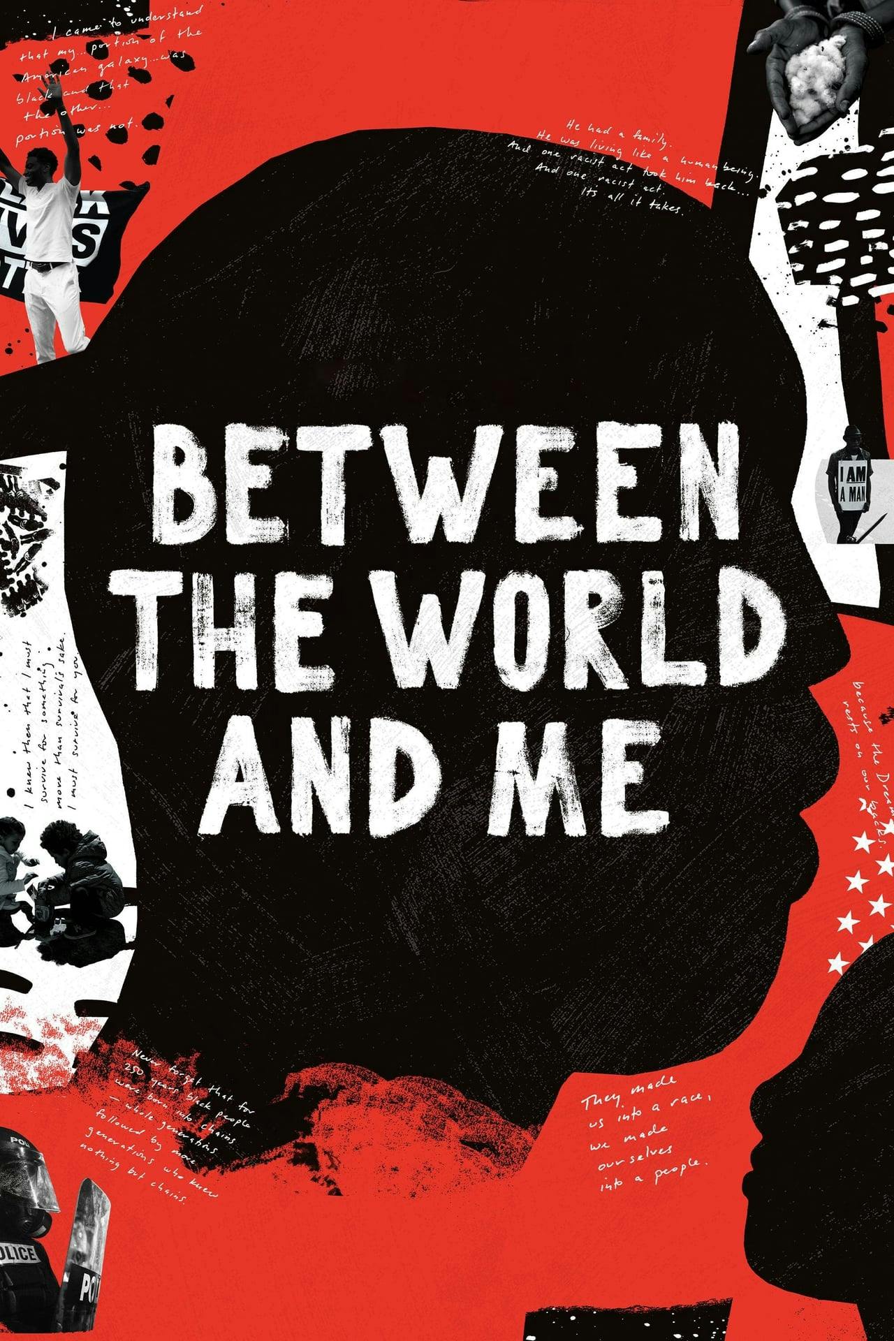 Assistir Between the World and Me Online em HD