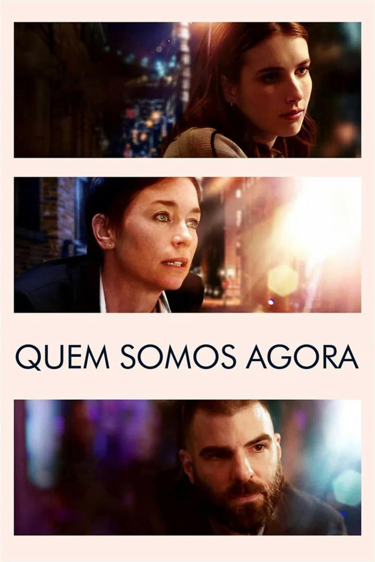 Assistir Quem Somos Agora Online em HD