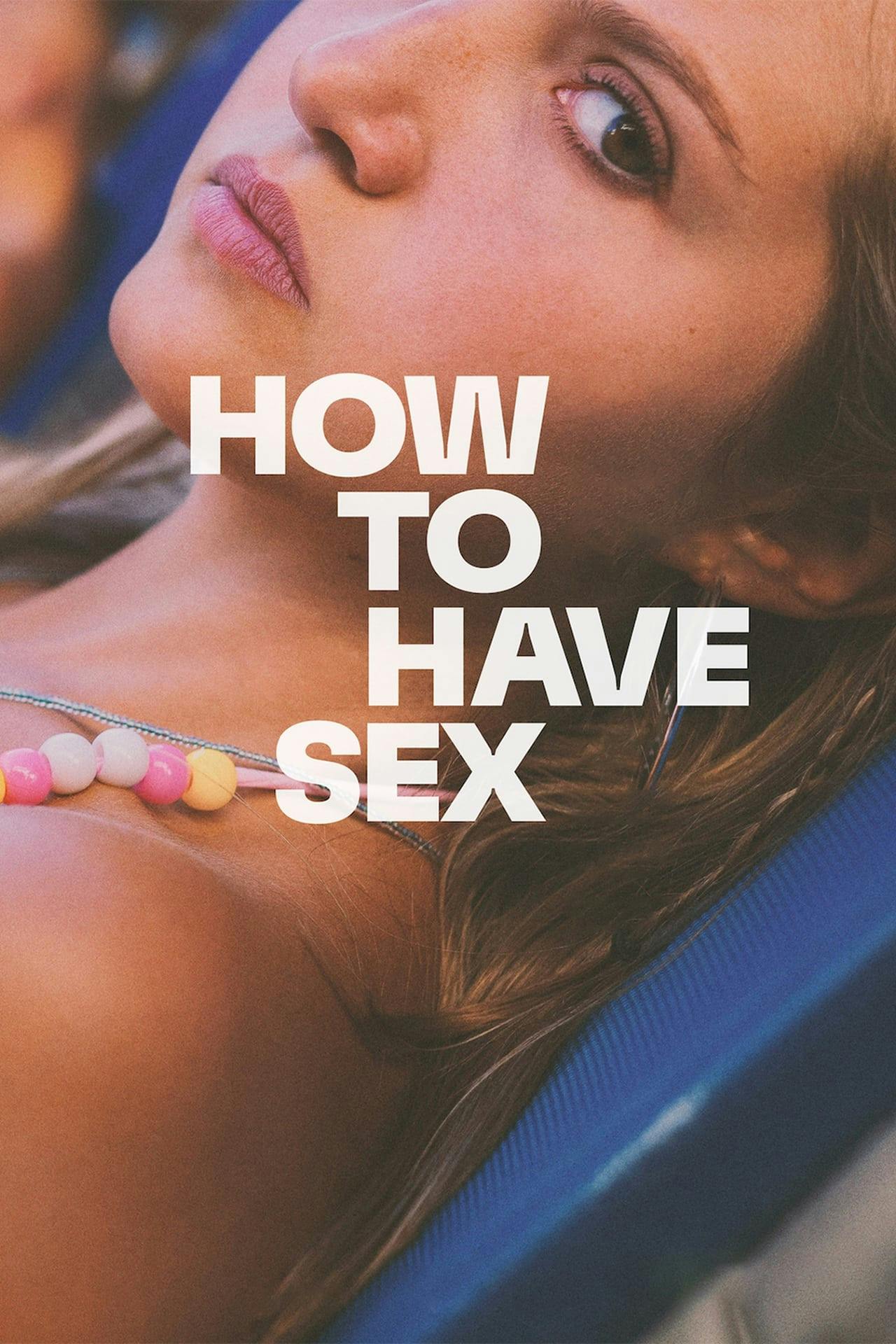 Assistir How to Have Sex Online em HD