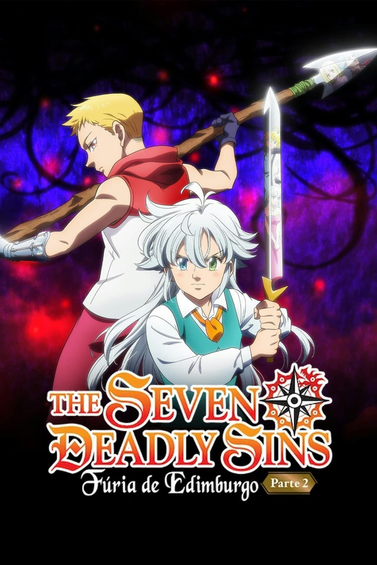 Assistir The Seven Deadly Sins: Fúria de Edimburgo – Parte 2 Online em HD