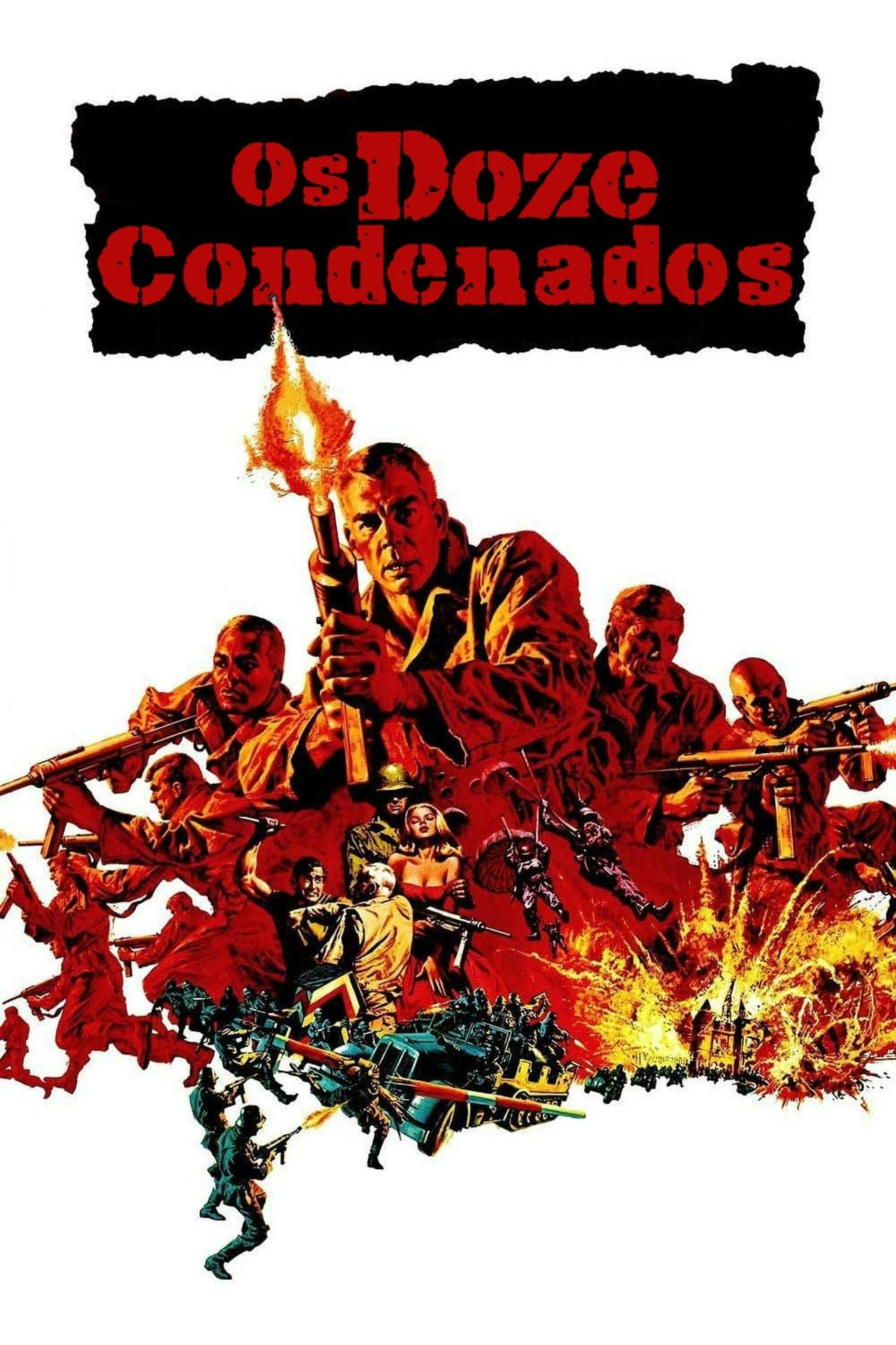 Assistir Os Doze Condenados Online em HD