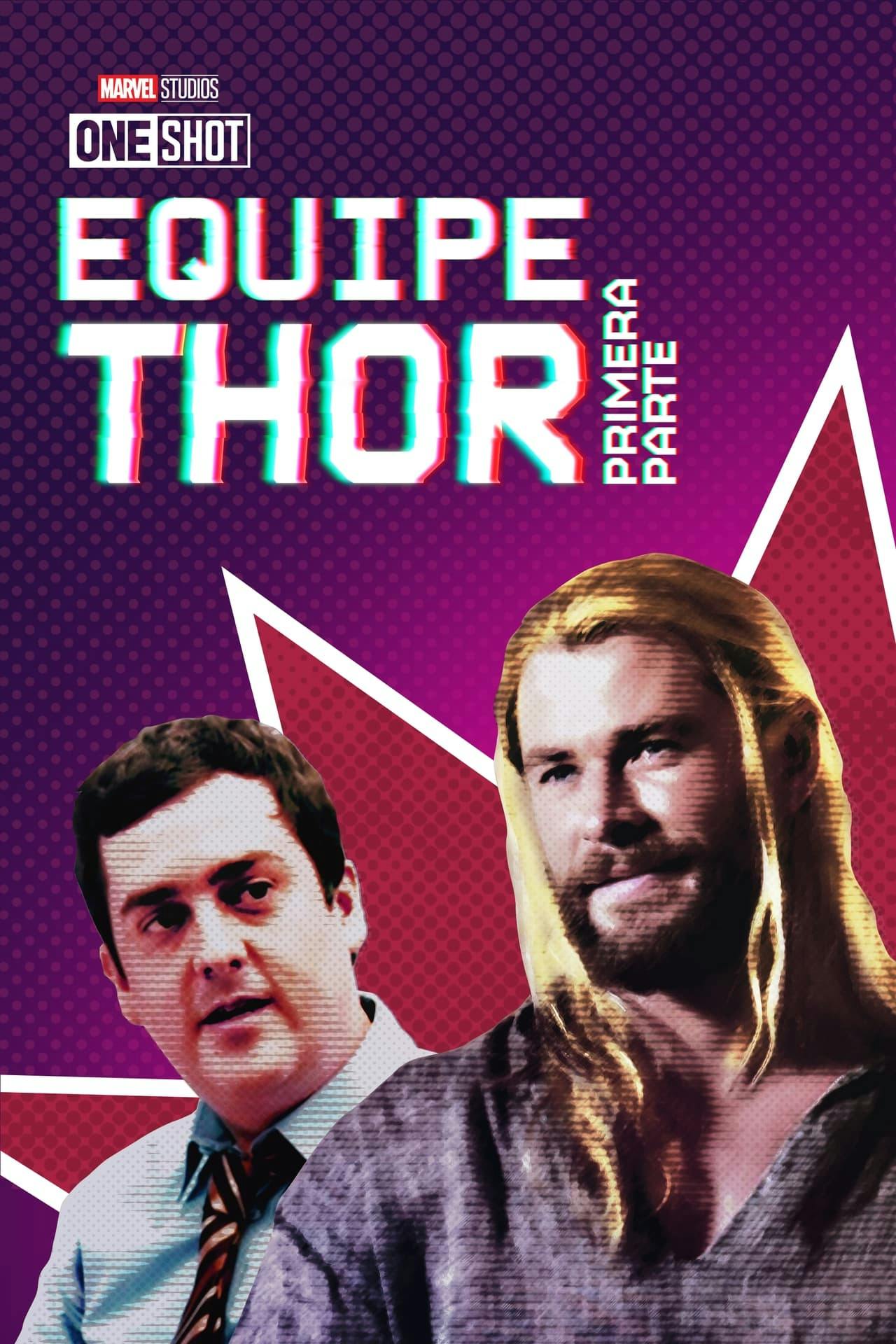 Assistir Marvel One Shot: Equipe Thor: Primeira Parte Online em HD