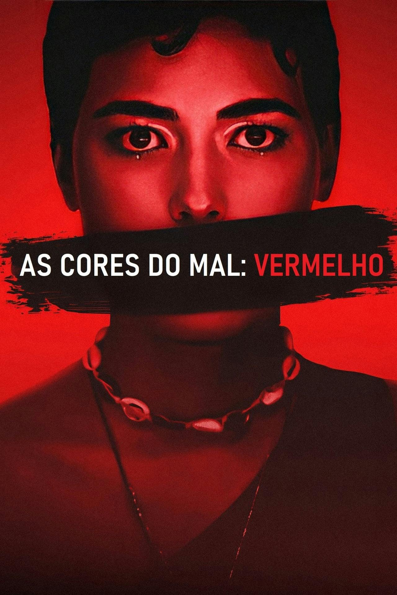 Assistir As Cores do Mal: Vermelho Online em HD