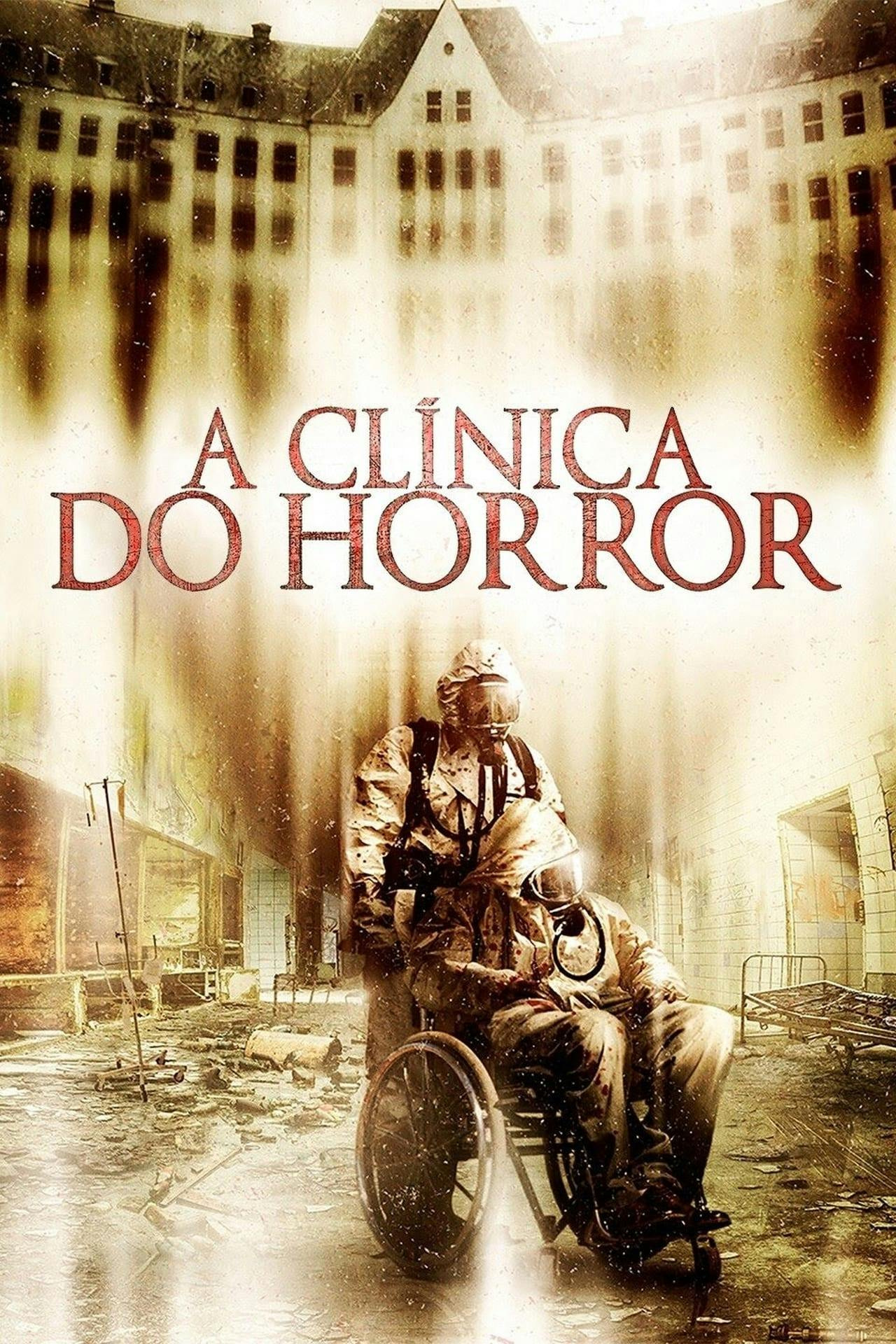 Assistir A Clínica do Horror Online em HD