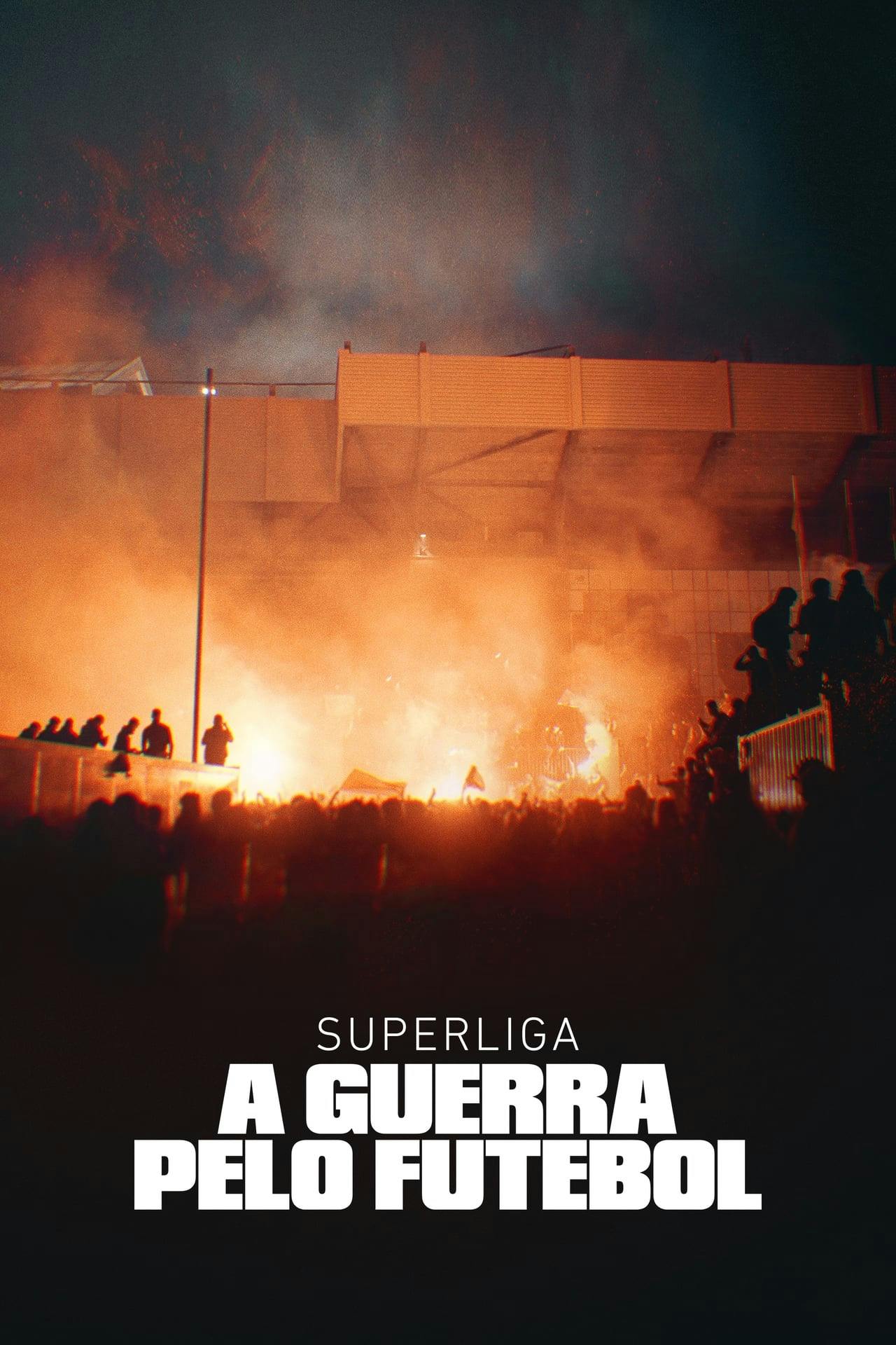 Assistir Superliga: A Guerra pelo Futebol Online em HD