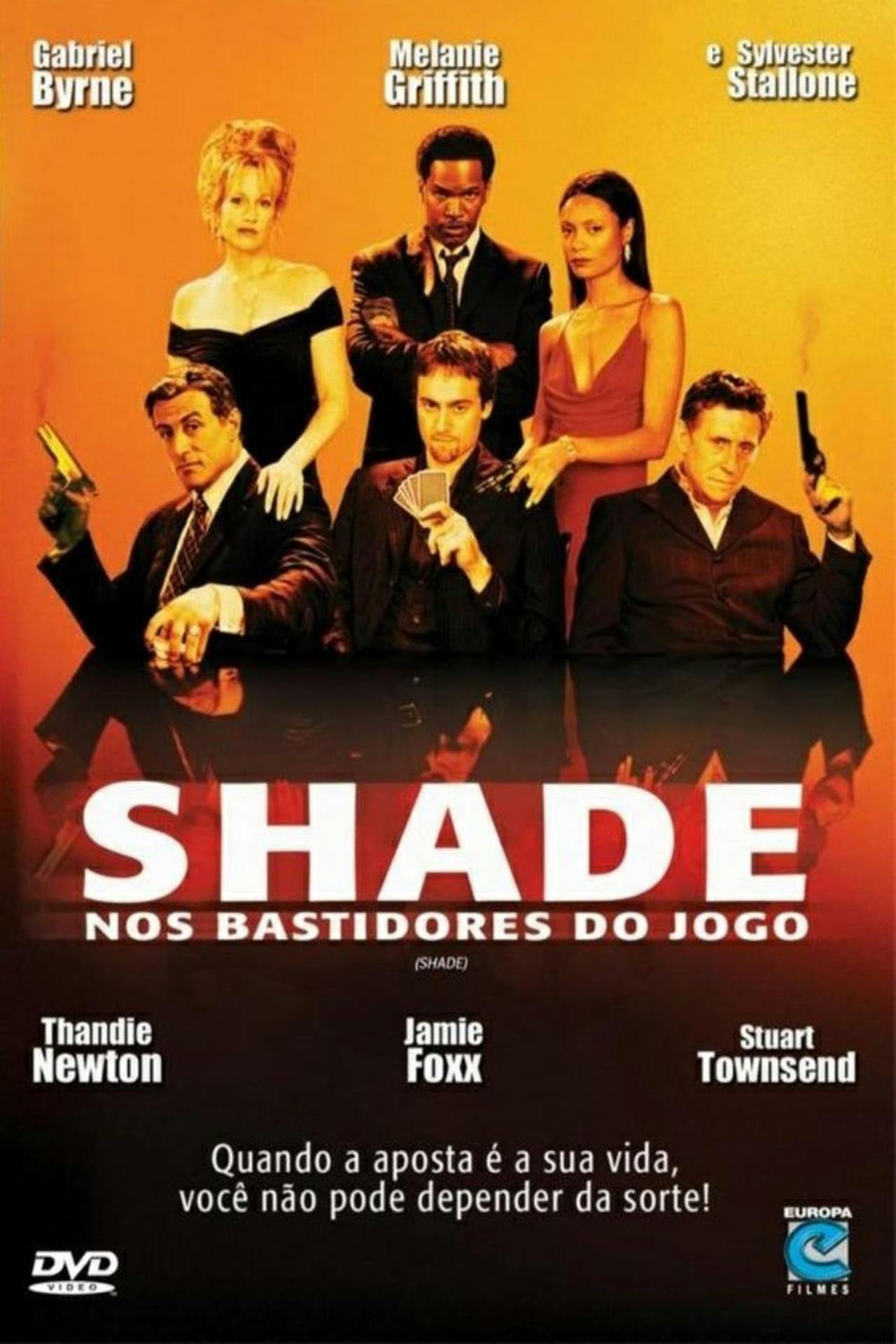 Assistir Shade – Nos Bastidores do Jogo Online em HD